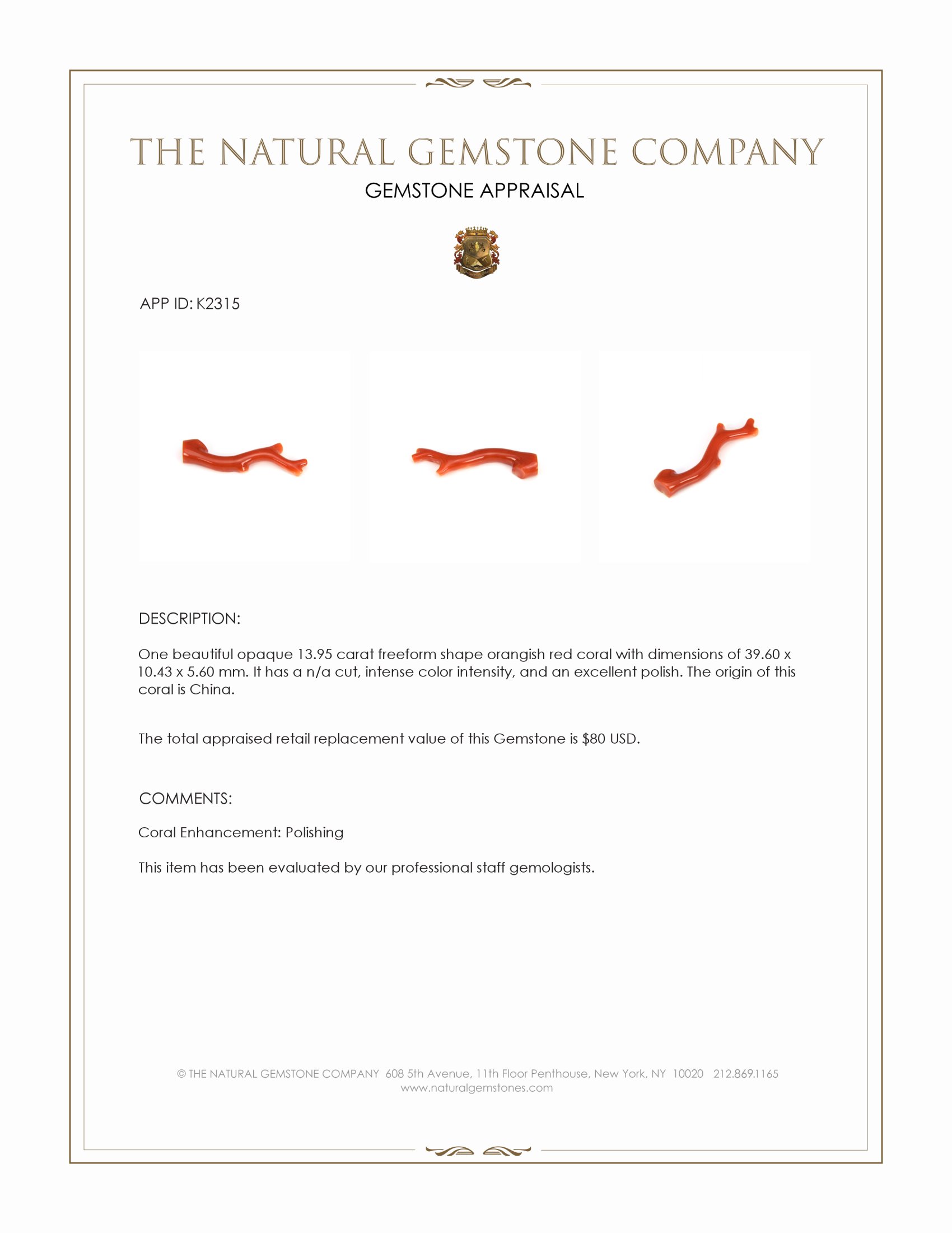 13.95 Ct. Orangish Red Coral Crystal from China