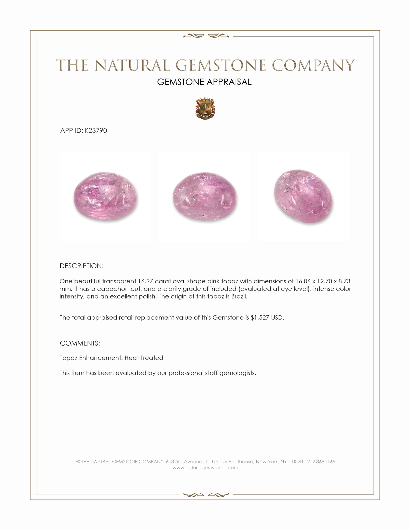 16.97 Ct. Pink Cabochon Topaz from Brazil