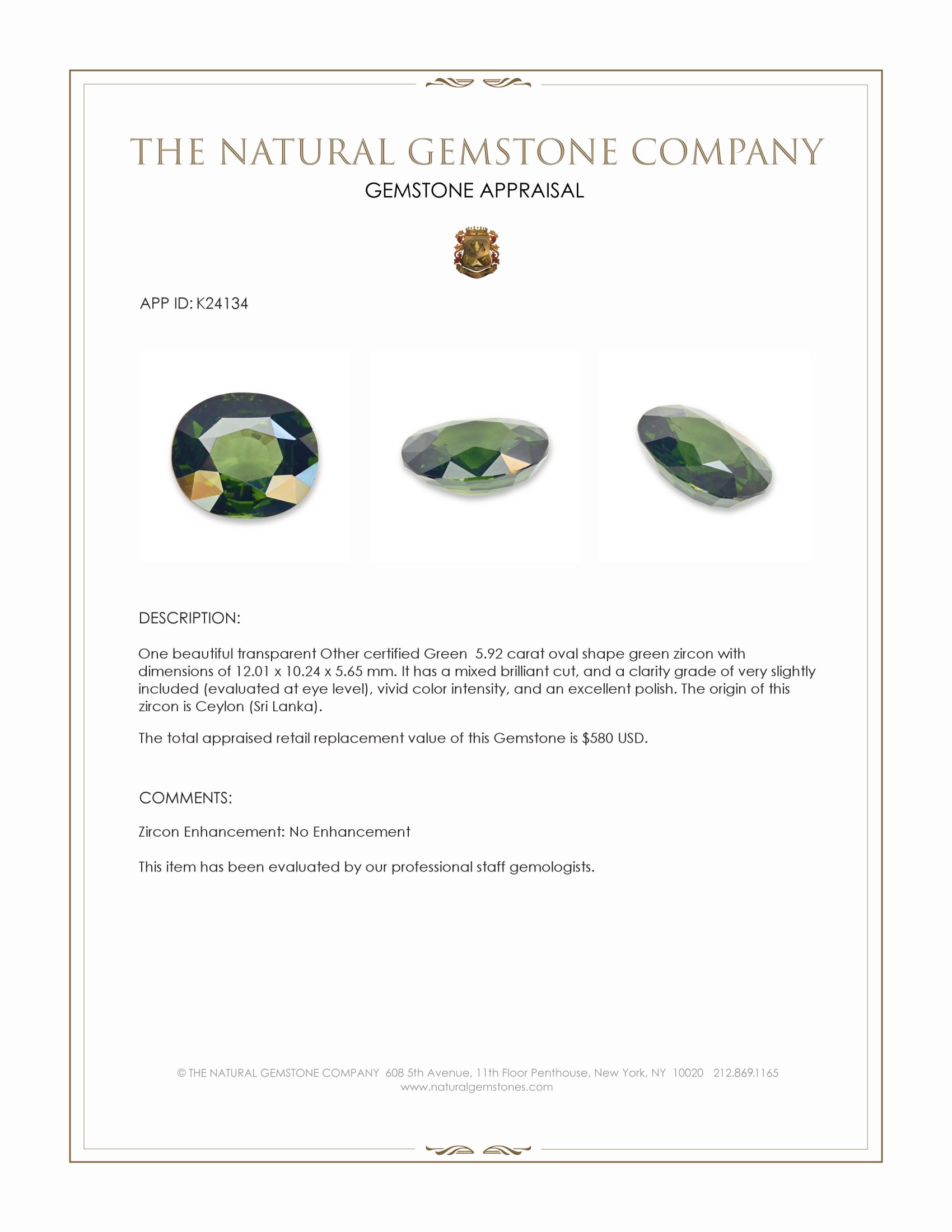 5.92 Ct. Green Zircon from Ceylon (Sri Lanka)