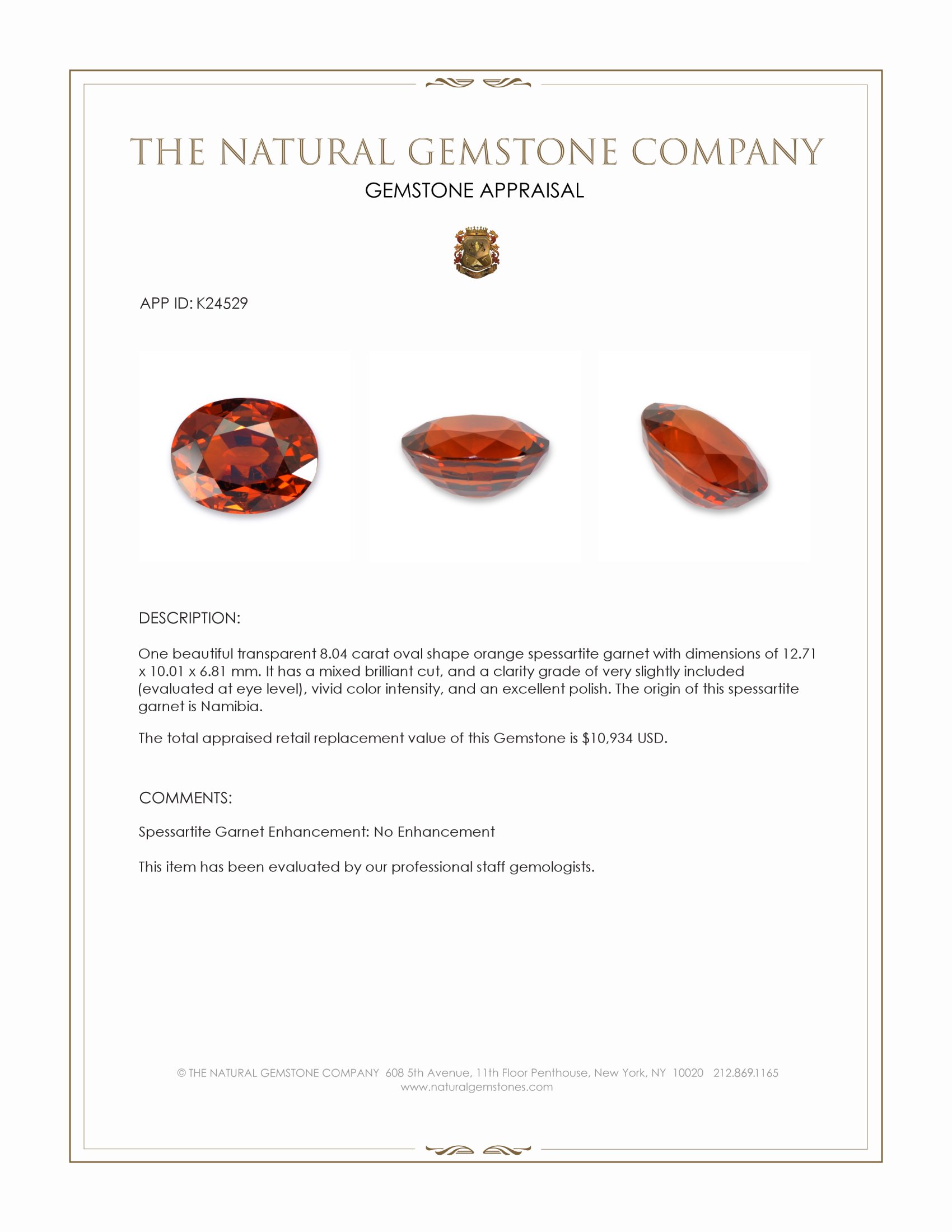 8.04 Ct. Orange Spessartite Garnet from Namibia
