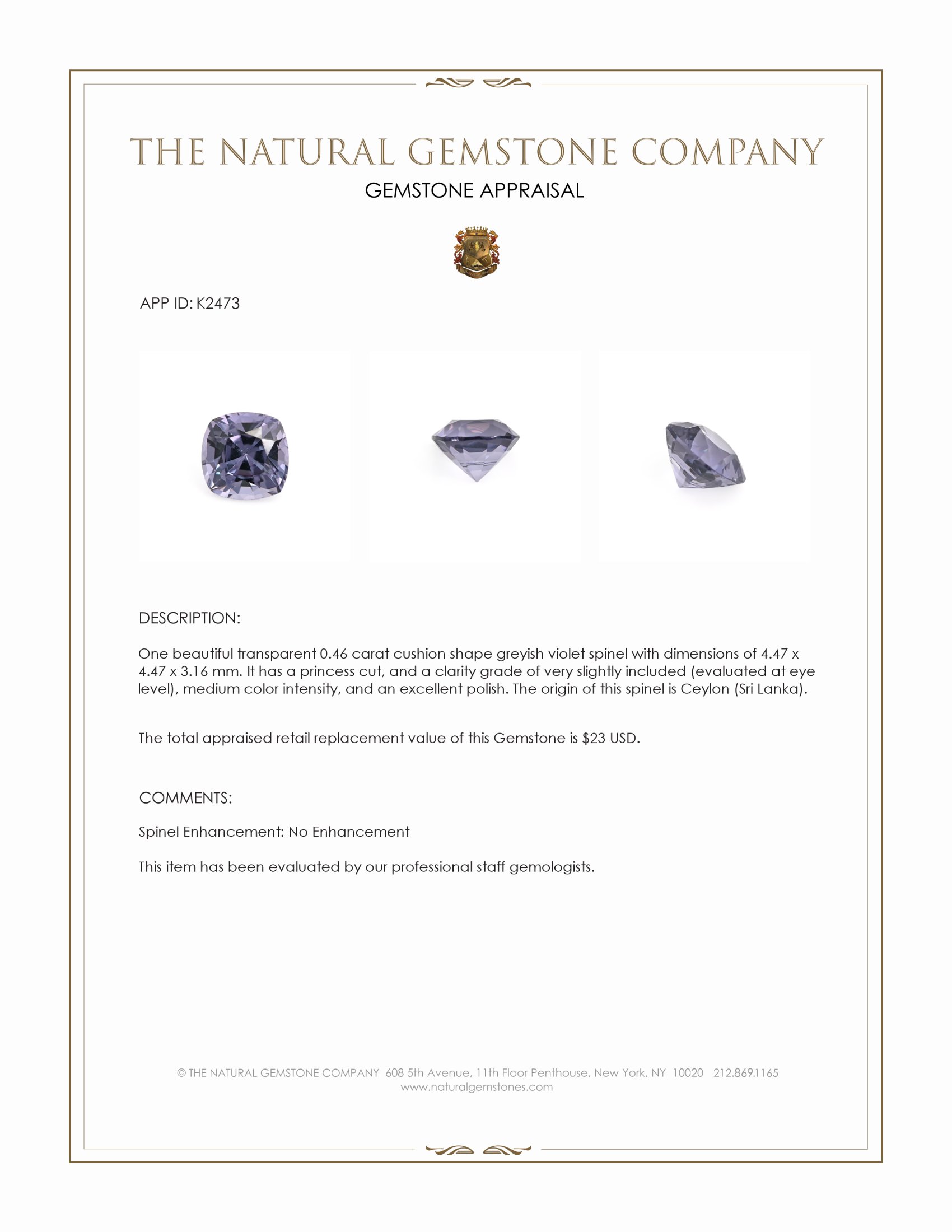 0.46 Ct. Greyish Violet Spinel from Ceylon (Sri Lanka)