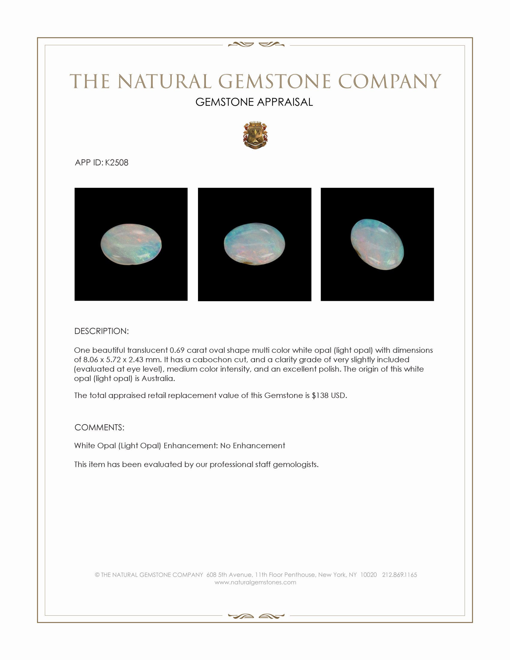 0.69 Ct. Multi Color Cabochon White Opal (Light Opal) from Australia