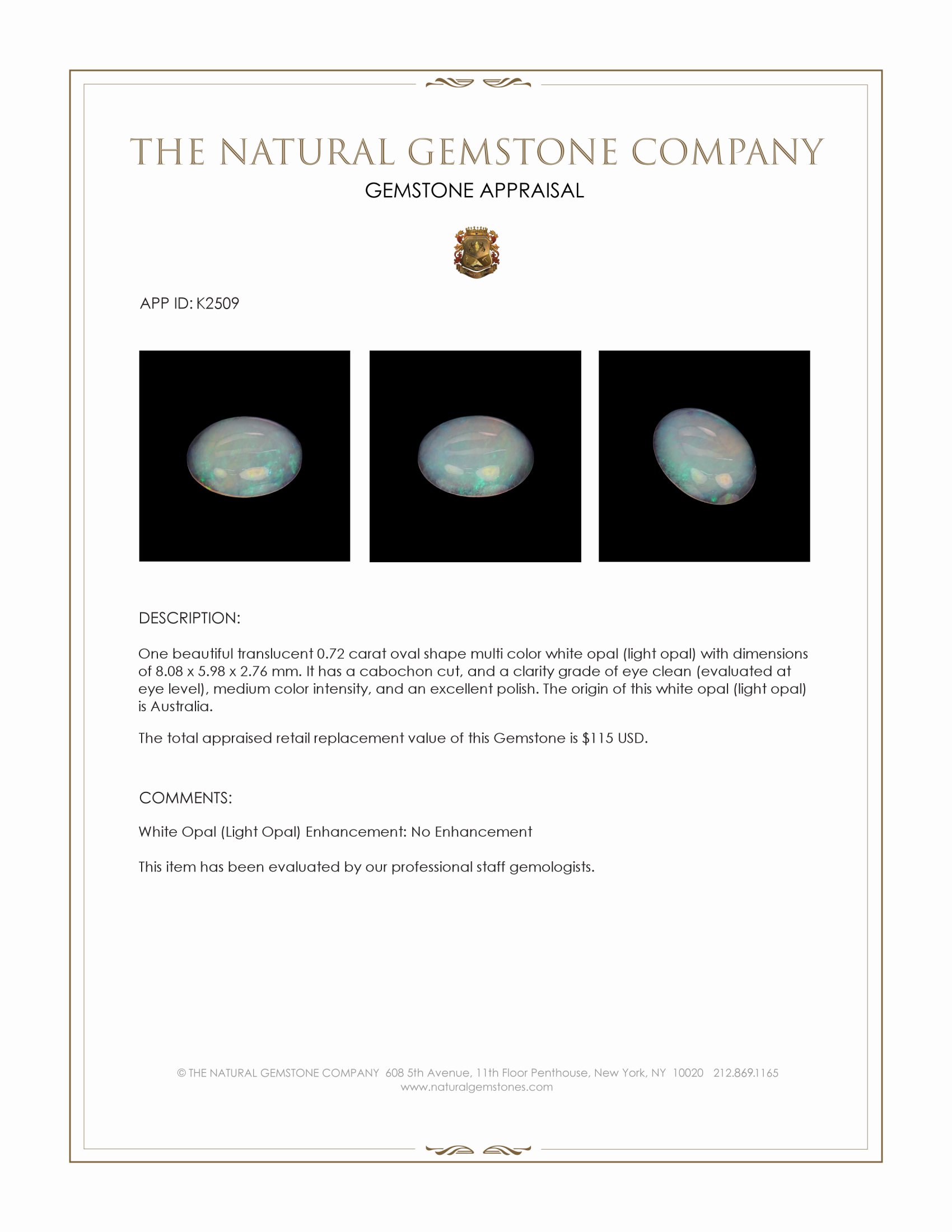 0.72 Ct. Multi Color Cabochon White Opal (Light Opal) from Australia