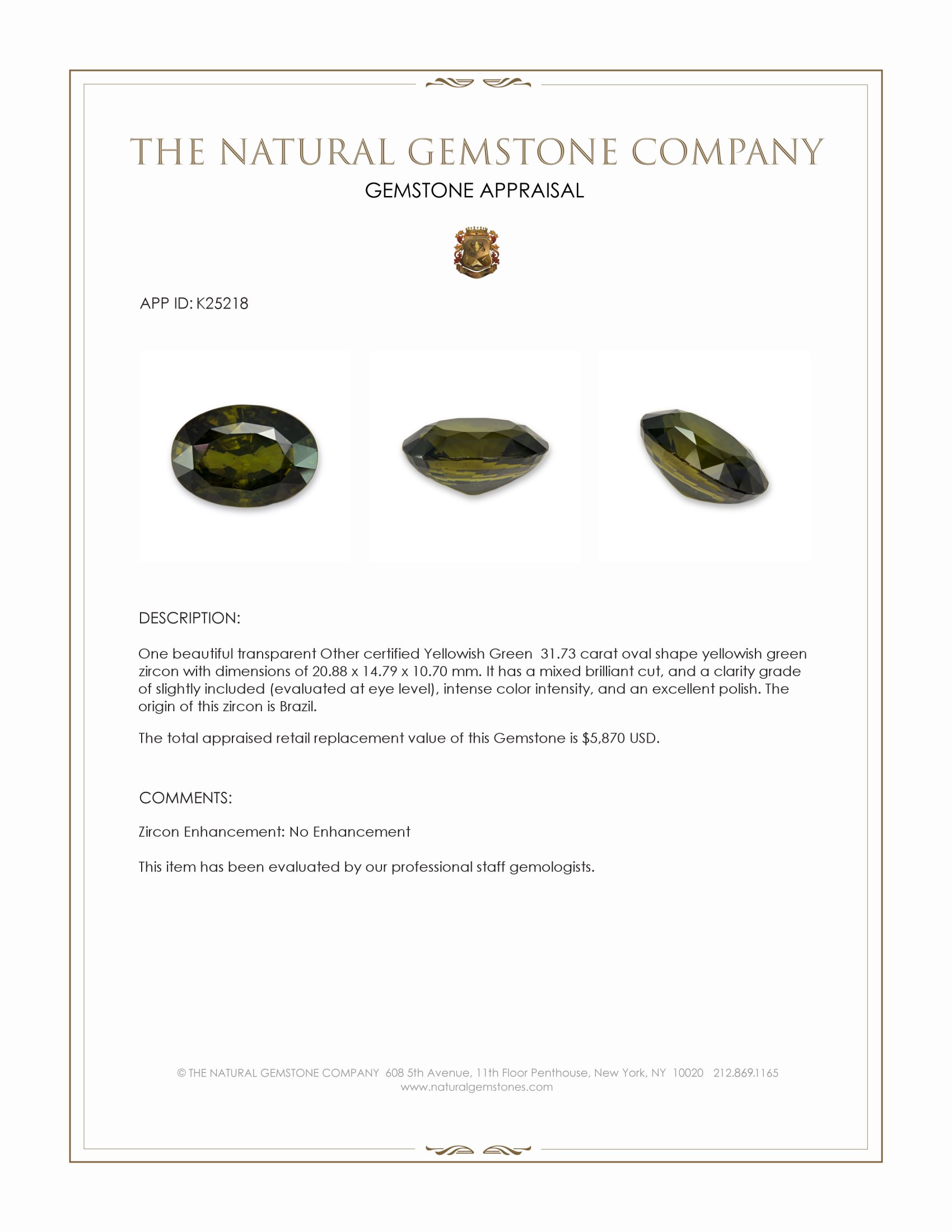 31.73 Ct. Yellowish Green Zircon from Brazil