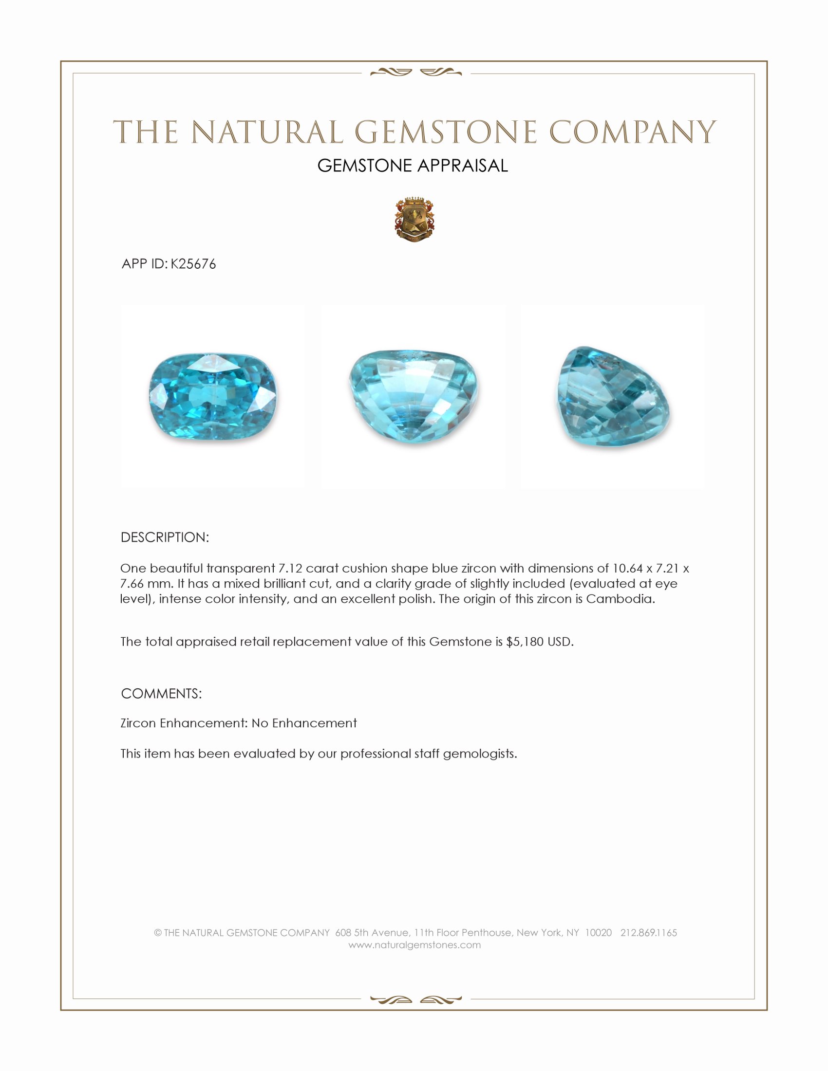 7.12 Ct. Blue Zircon from Cambodia