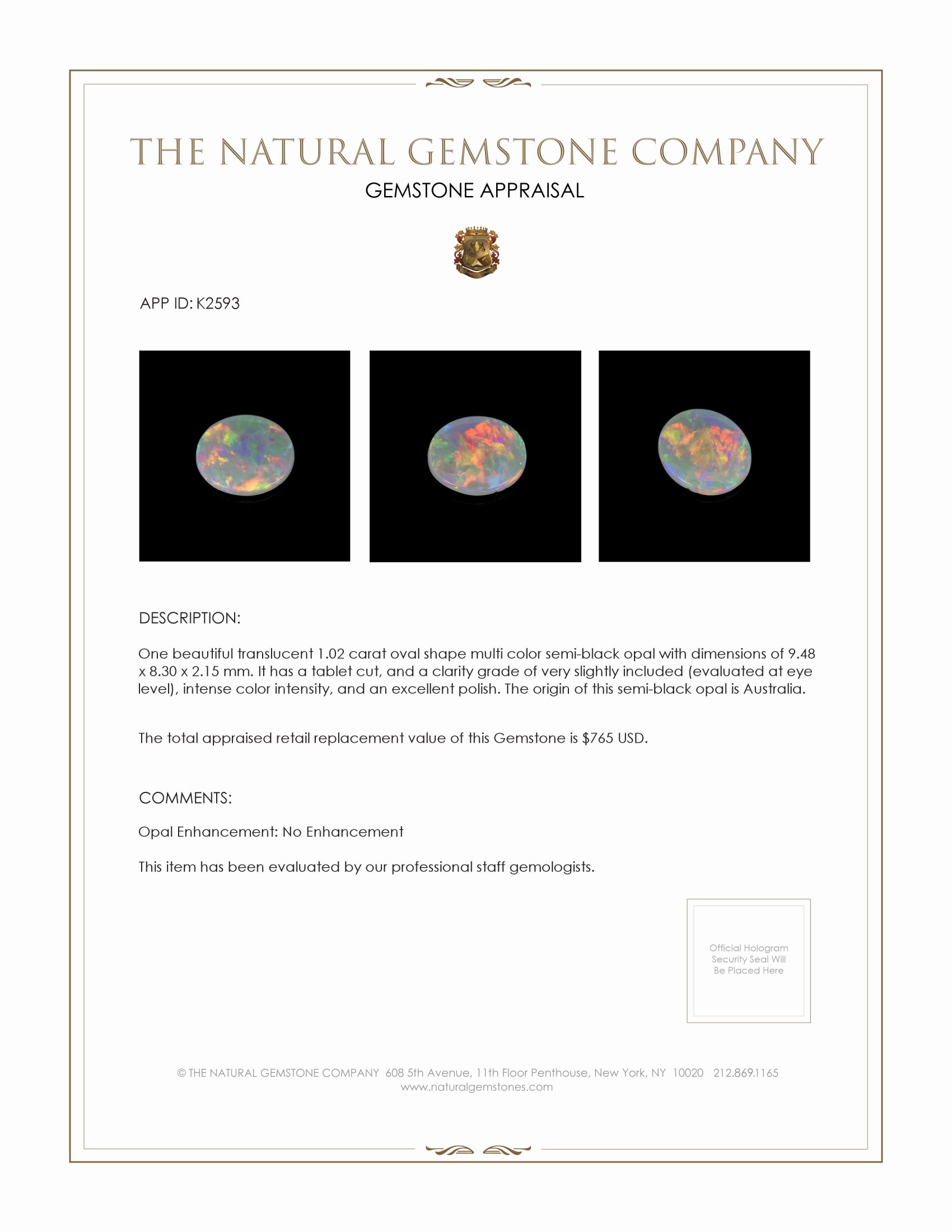 1.02 Ct. Multi Color Semi-Black Opal from Australia