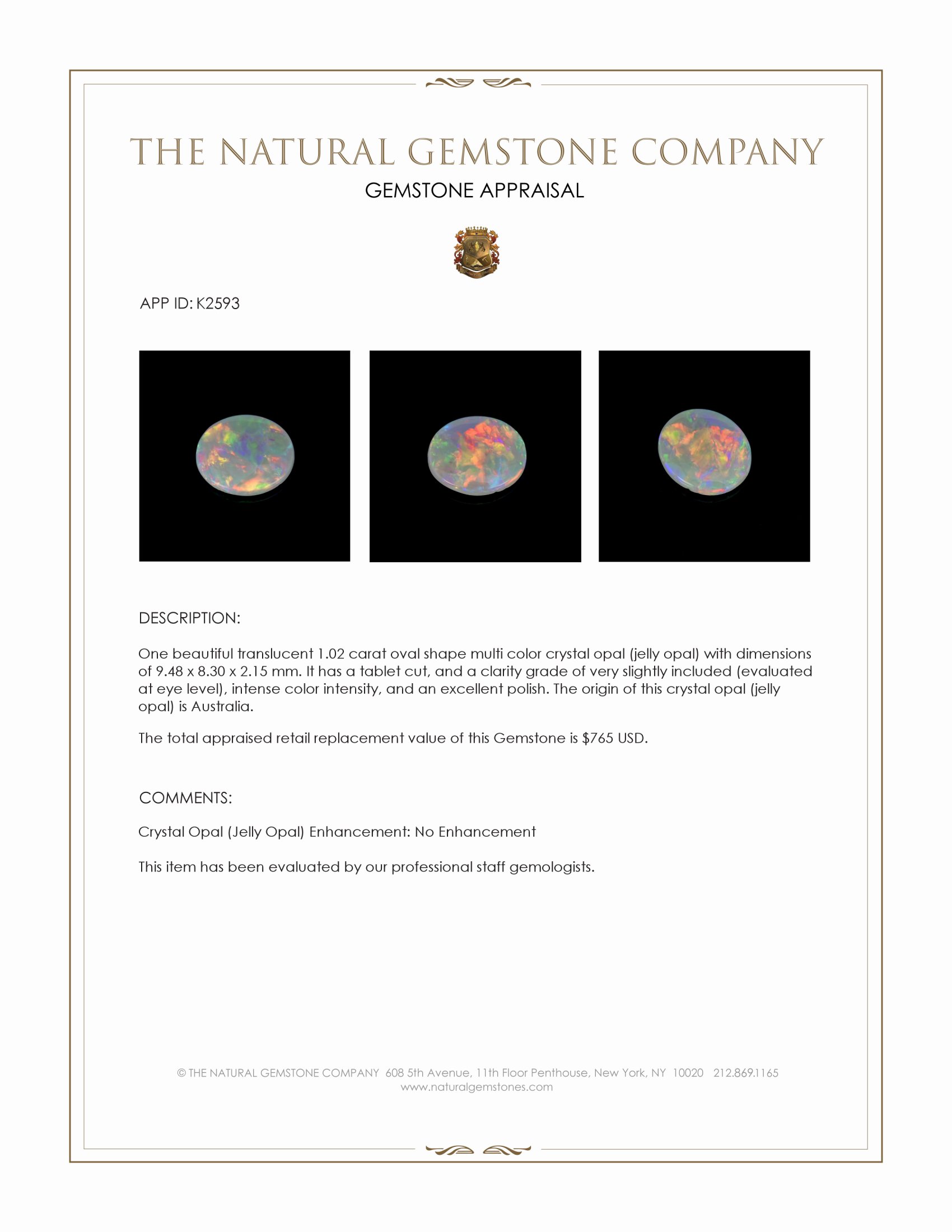1.02 Ct. Multi Color Crystal Opal (Jelly Opal) from Australia