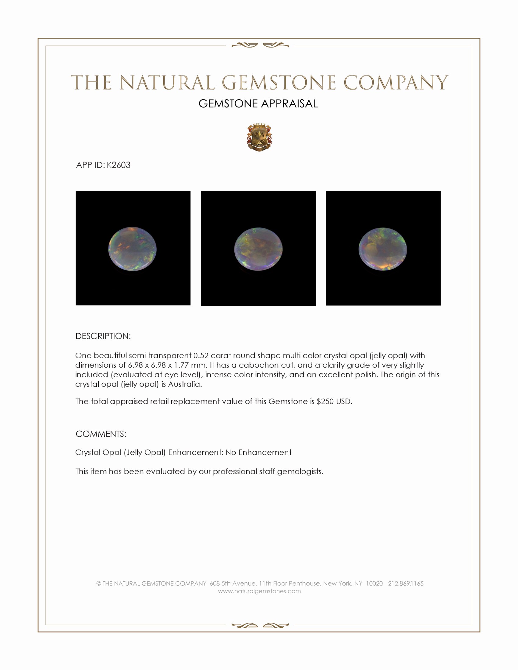 0.52 Ct. Multi Color Cabochon Crystal Opal (Jelly Opal) from Australia
