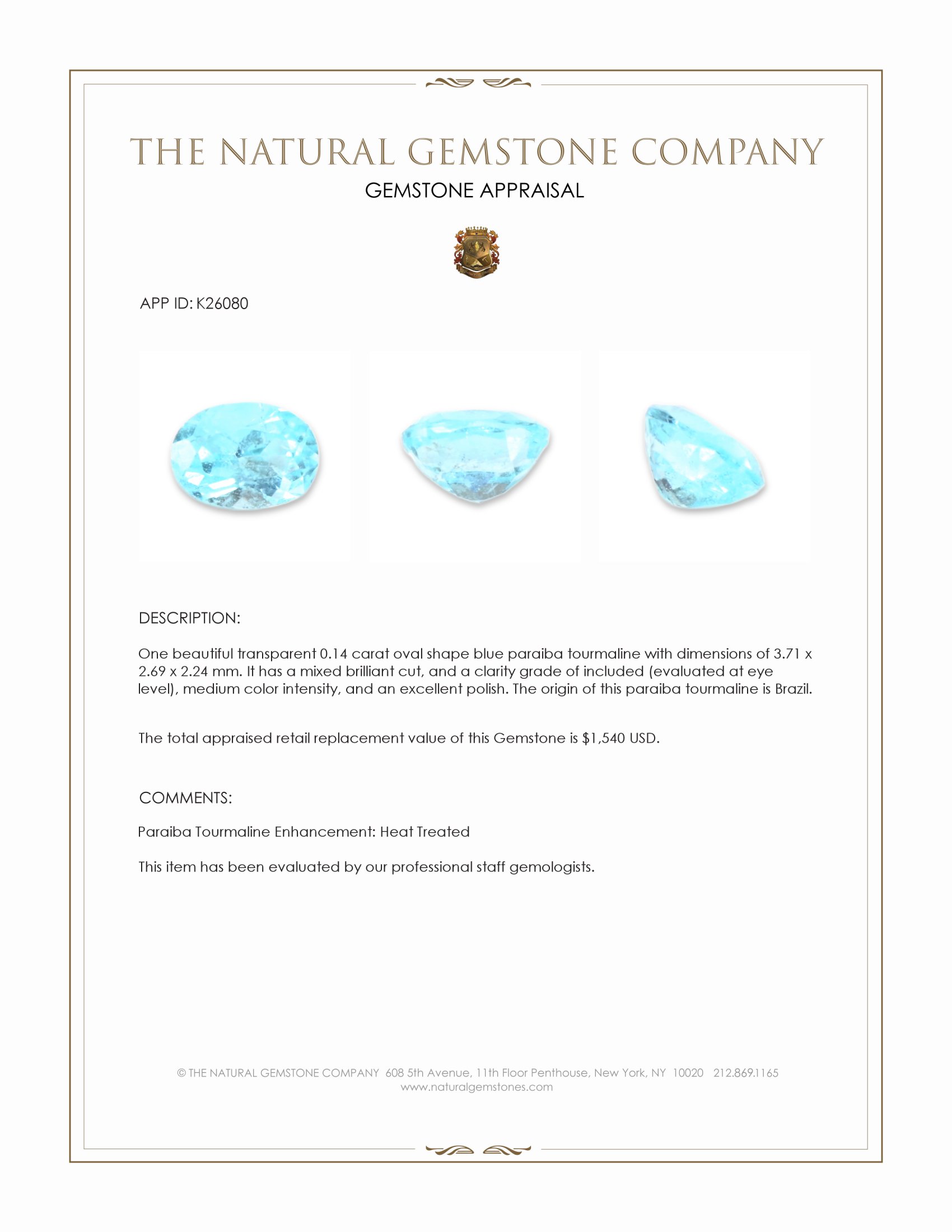 0.14 Ct. Blue Paraiba Tourmaline from Brazil