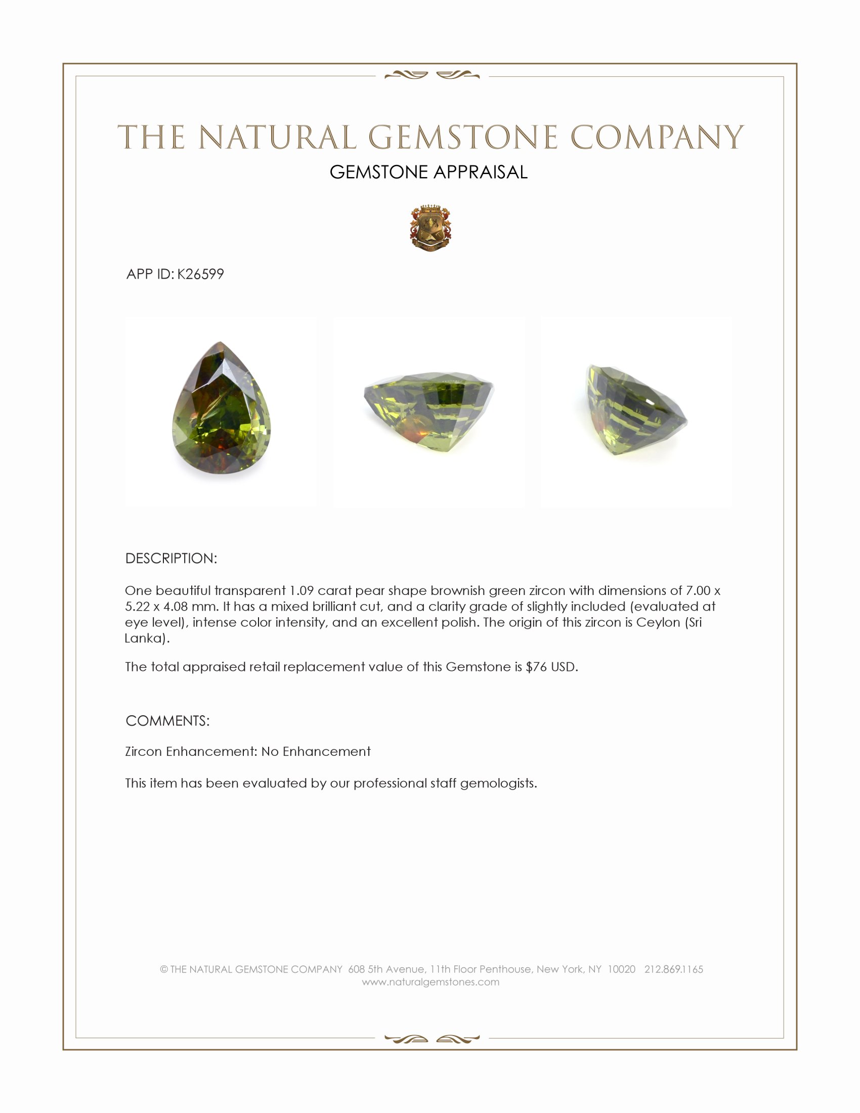1.09 Ct. Brownish Green Zircon from Ceylon (Sri Lanka)