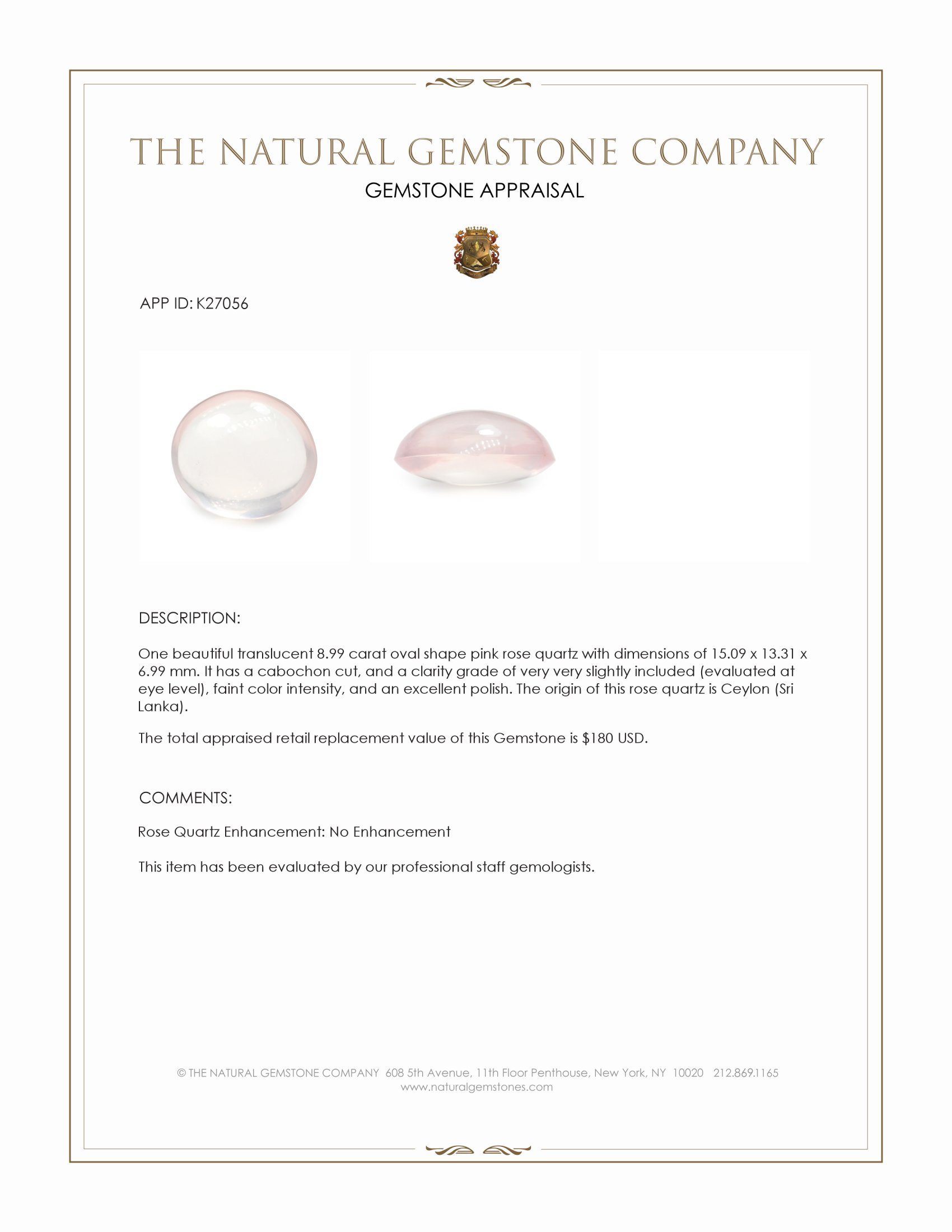 8.99 Ct. Pink Cabochon Rose Quartz from Ceylon (Sri Lanka)