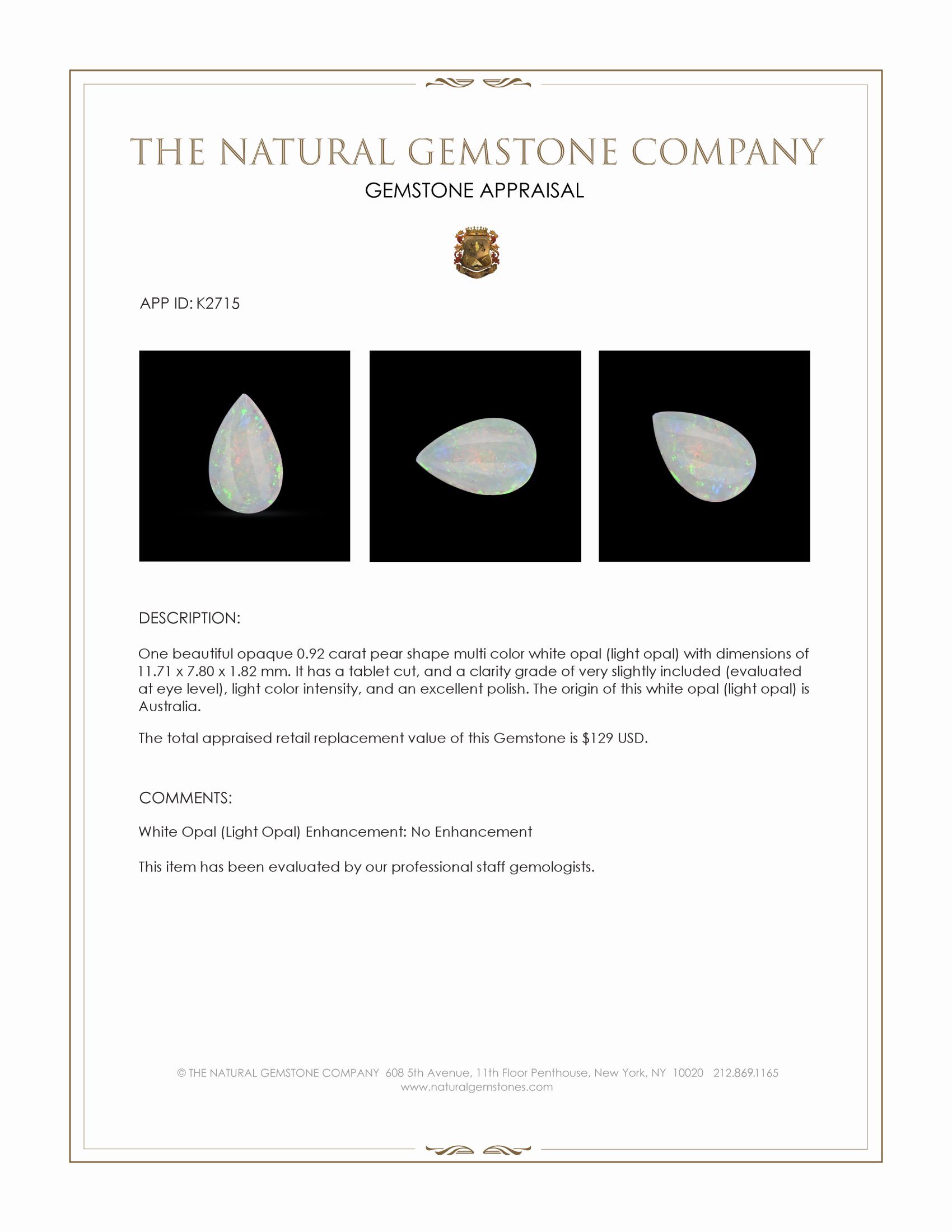 0.92 Ct. Multi Color White Opal (Light Opal) from Australia