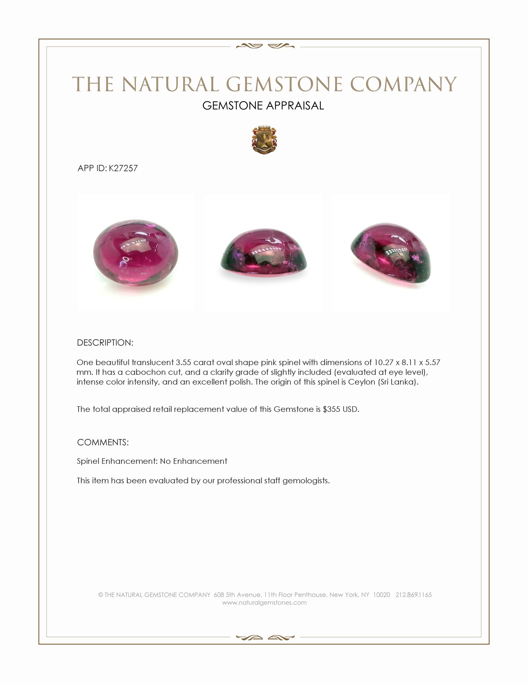 3.55 Ct. Pink Cabochon Spinel from Ceylon (Sri Lanka)