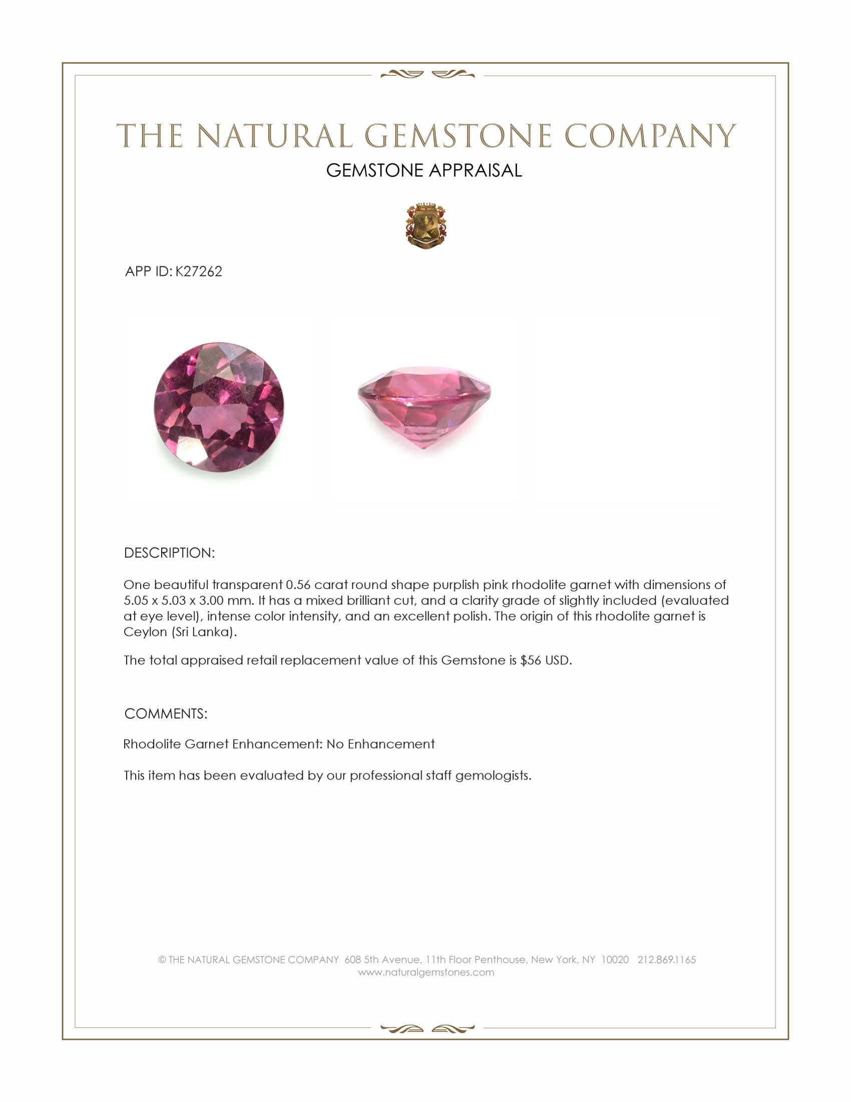 0.56 Ct. Purplish Pink Rhodolite Garnet from Ceylon (Sri Lanka)