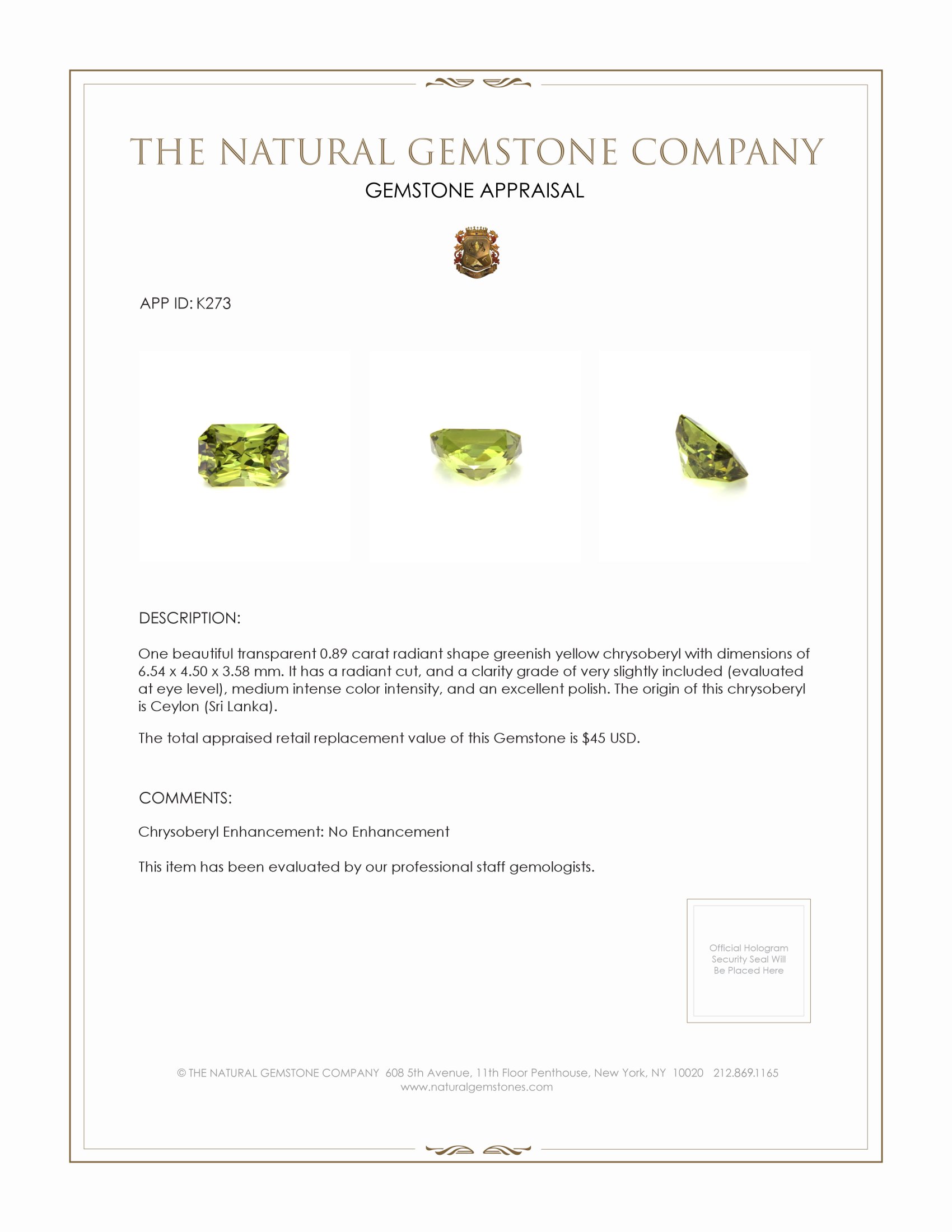 0.89 Ct. Chrysoberyl from Ceylon (Sri Lanka)
