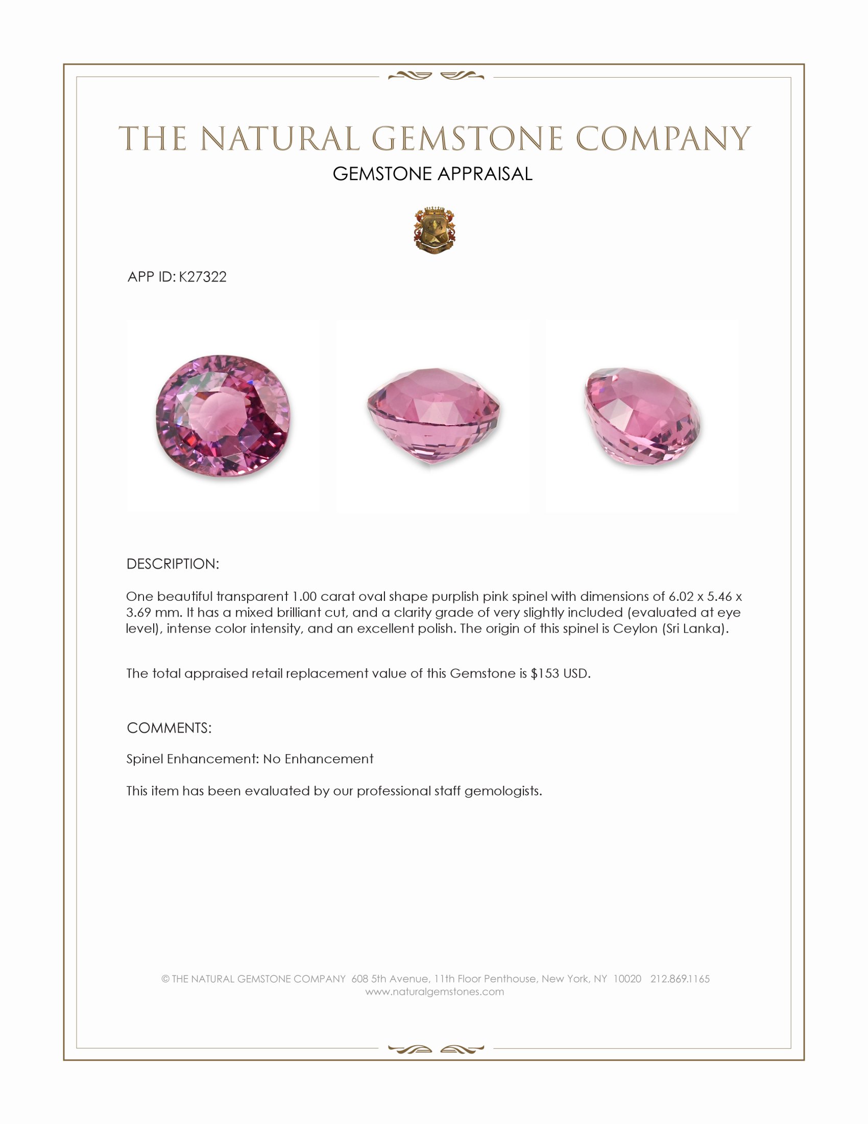 1.00 Ct. Purplish Pink Spinel from Ceylon (Sri Lanka)