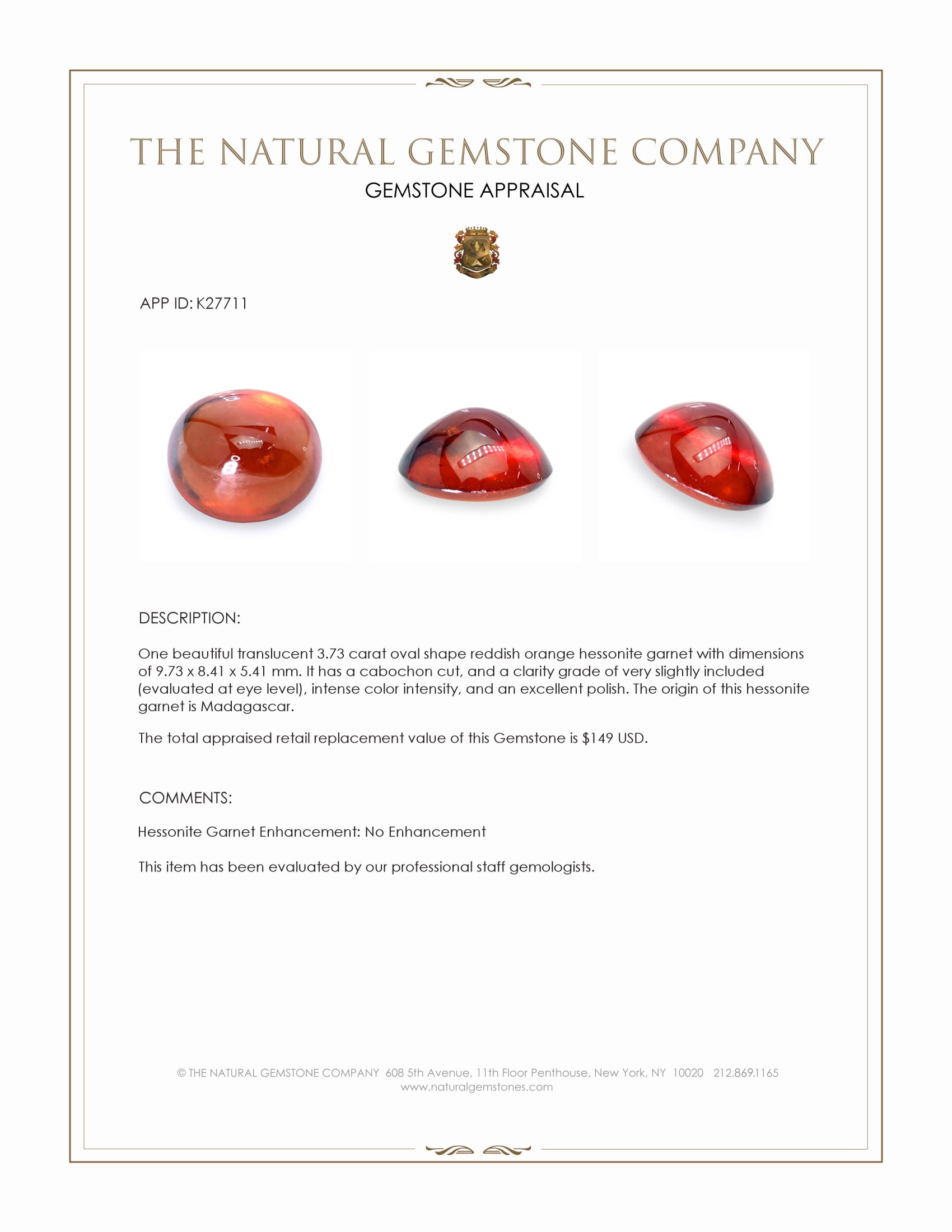 3.73 Ct. Reddish Orange Cabochon Hessonite Garnet from Madagascar