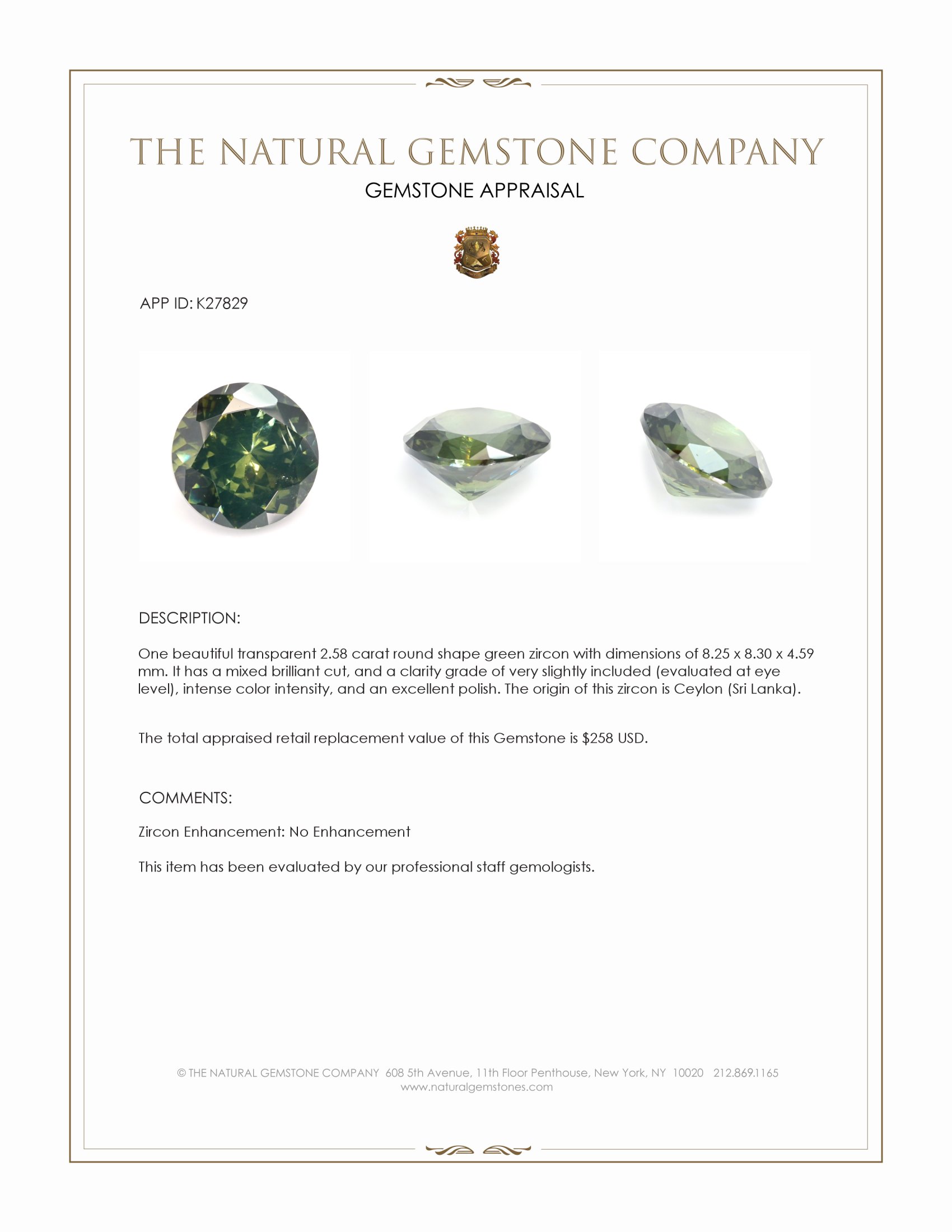 2.58 Ct. Green Zircon from Ceylon (Sri Lanka)