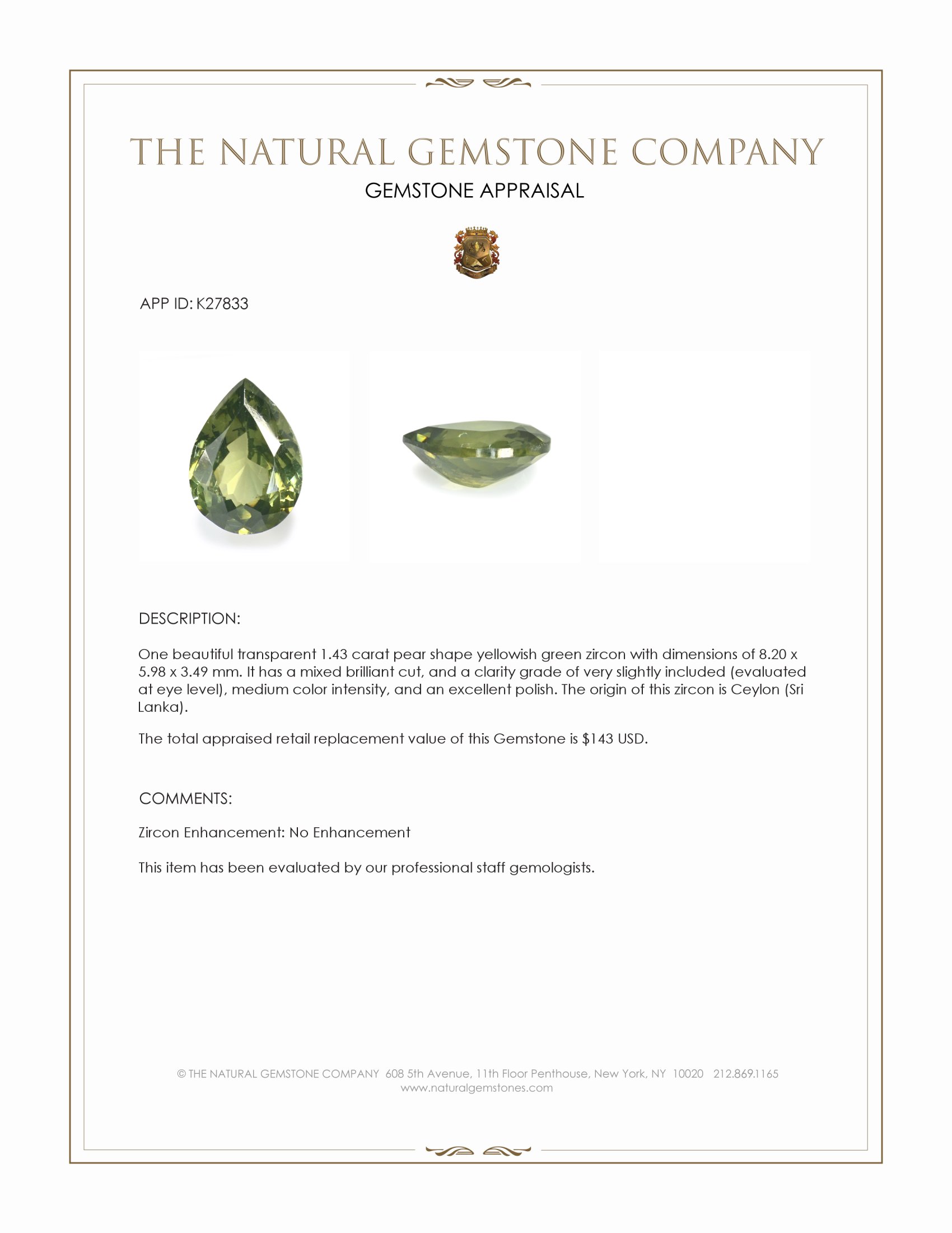 1.43 Ct. Yellowish Green Zircon from Ceylon (Sri Lanka)