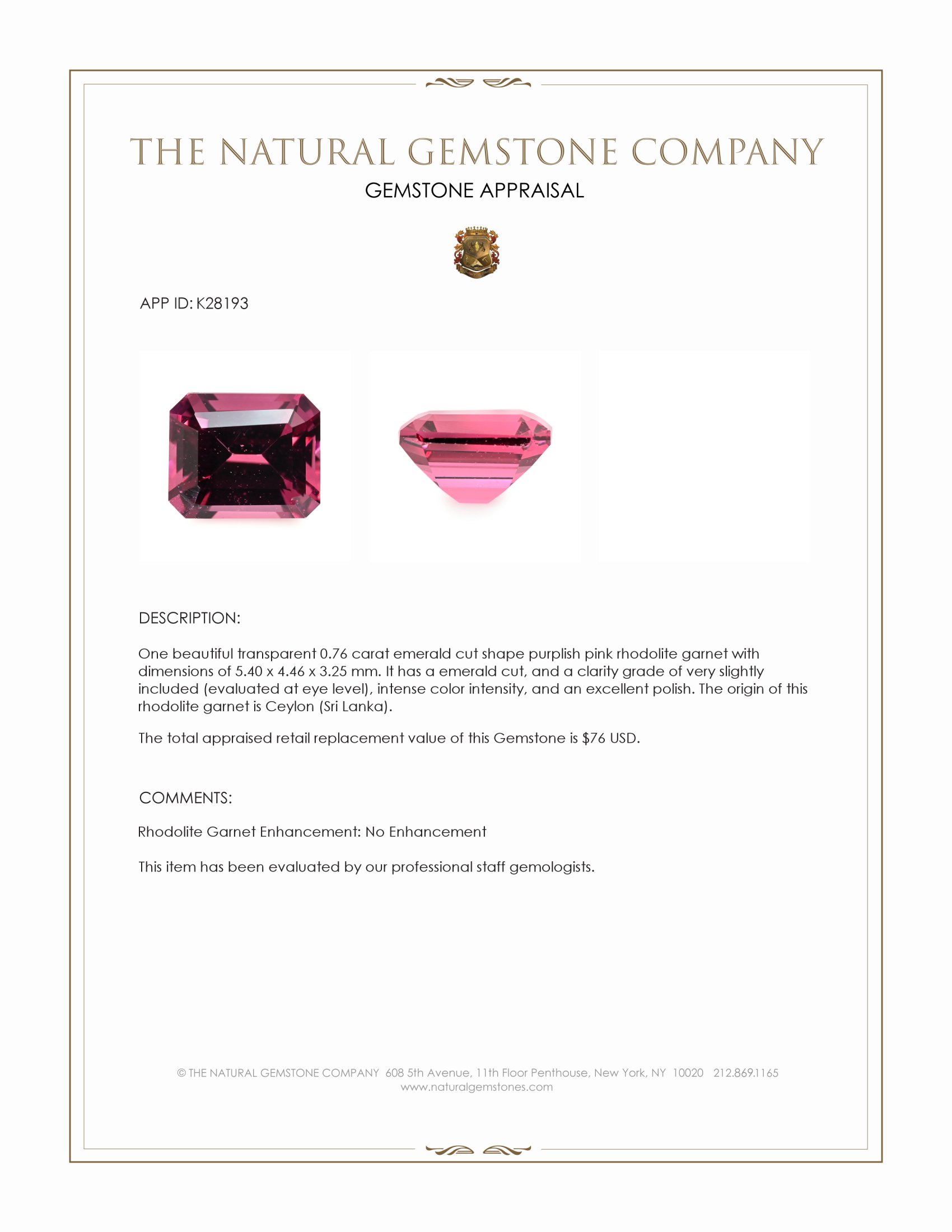 0.76 Ct. Purplish Pink Rhodolite Garnet from Ceylon (Sri Lanka)