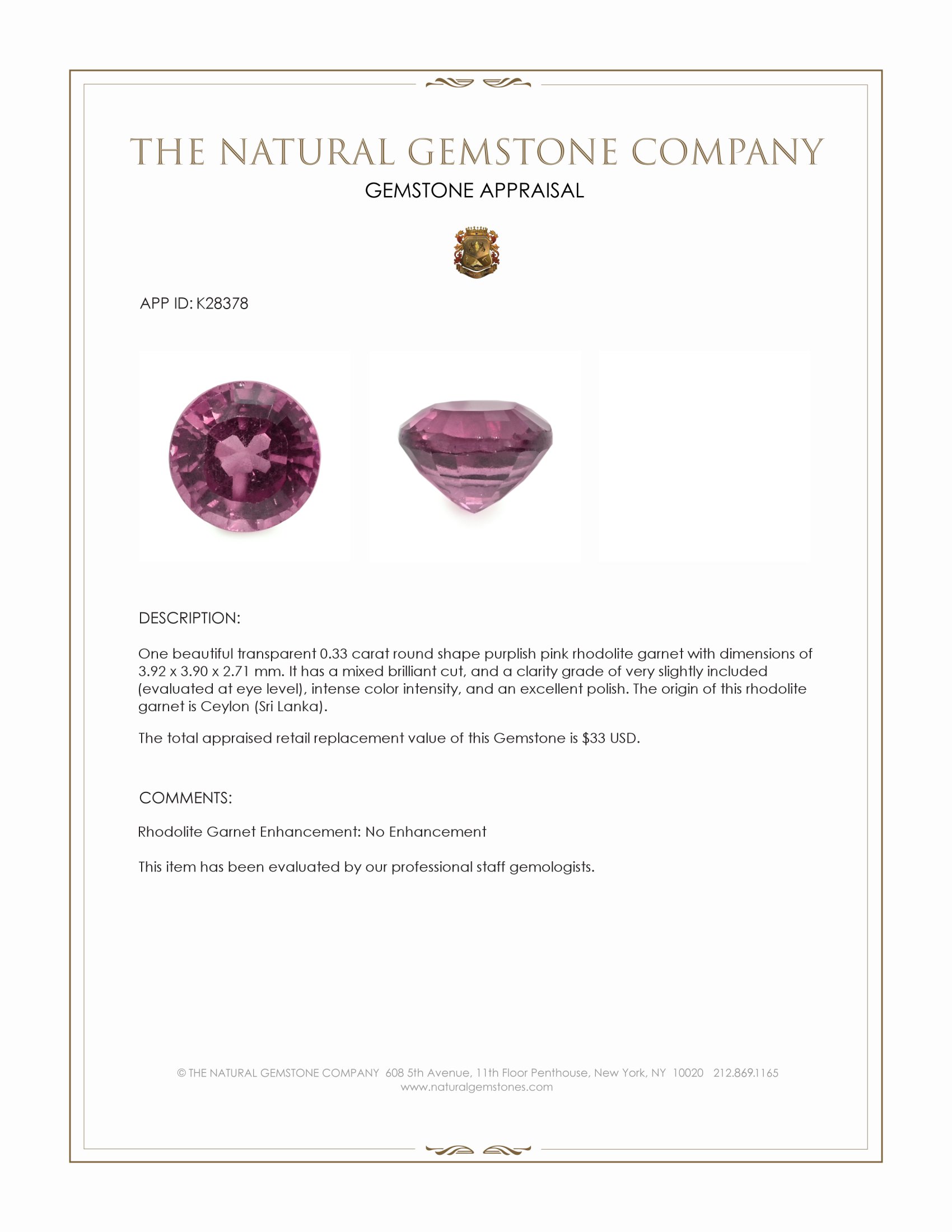 0.33 Ct. Purplish Pink Rhodolite Garnet from Ceylon (Sri Lanka)