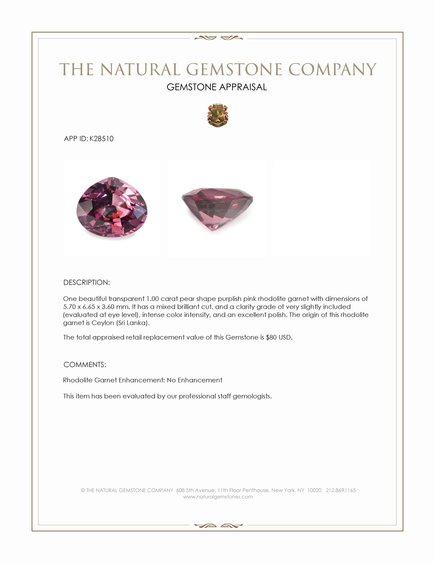 1.00 Ct. Purplish Pink Rhodolite Garnet from Ceylon (Sri Lanka)