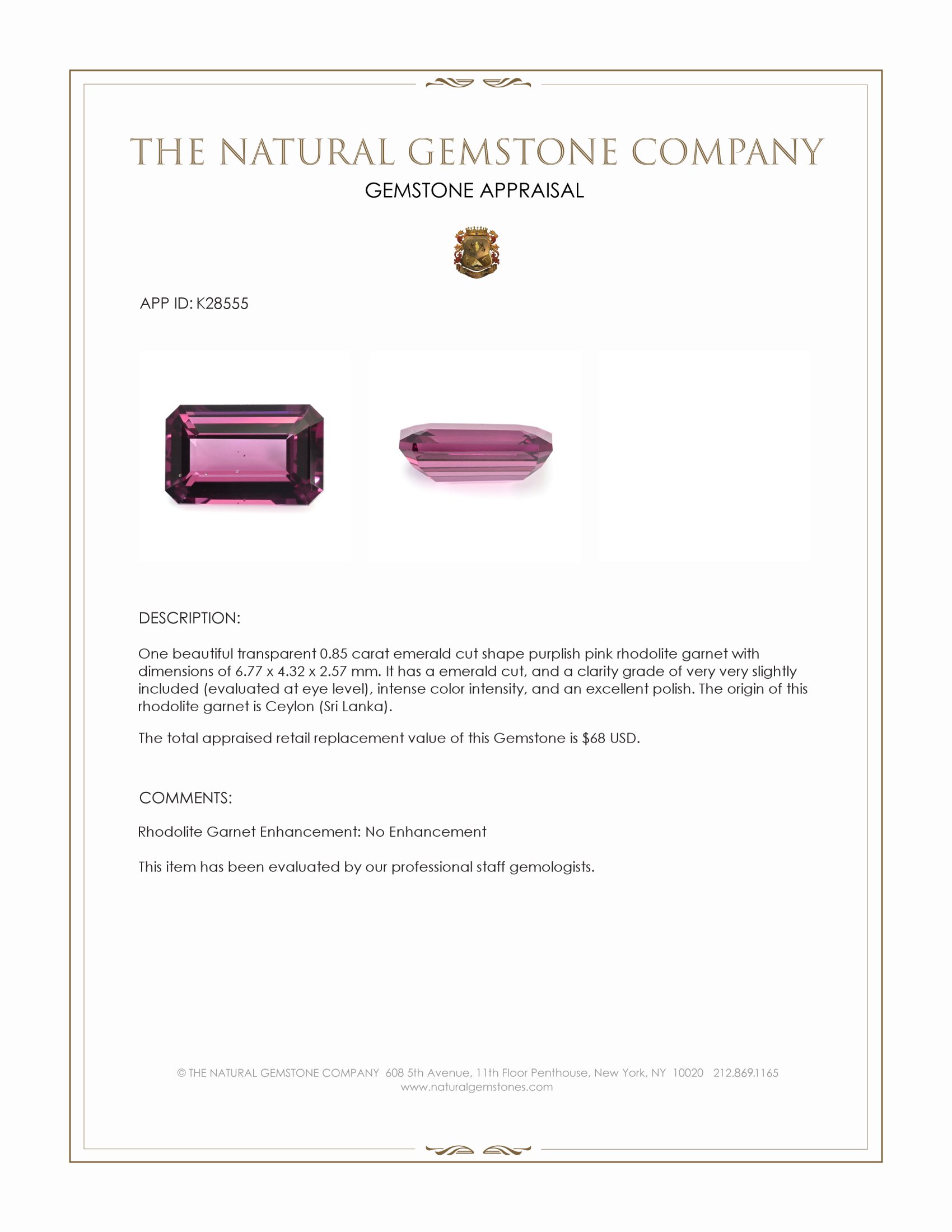 0.85 Ct. Purplish Pink Rhodolite Garnet from Ceylon (Sri Lanka)