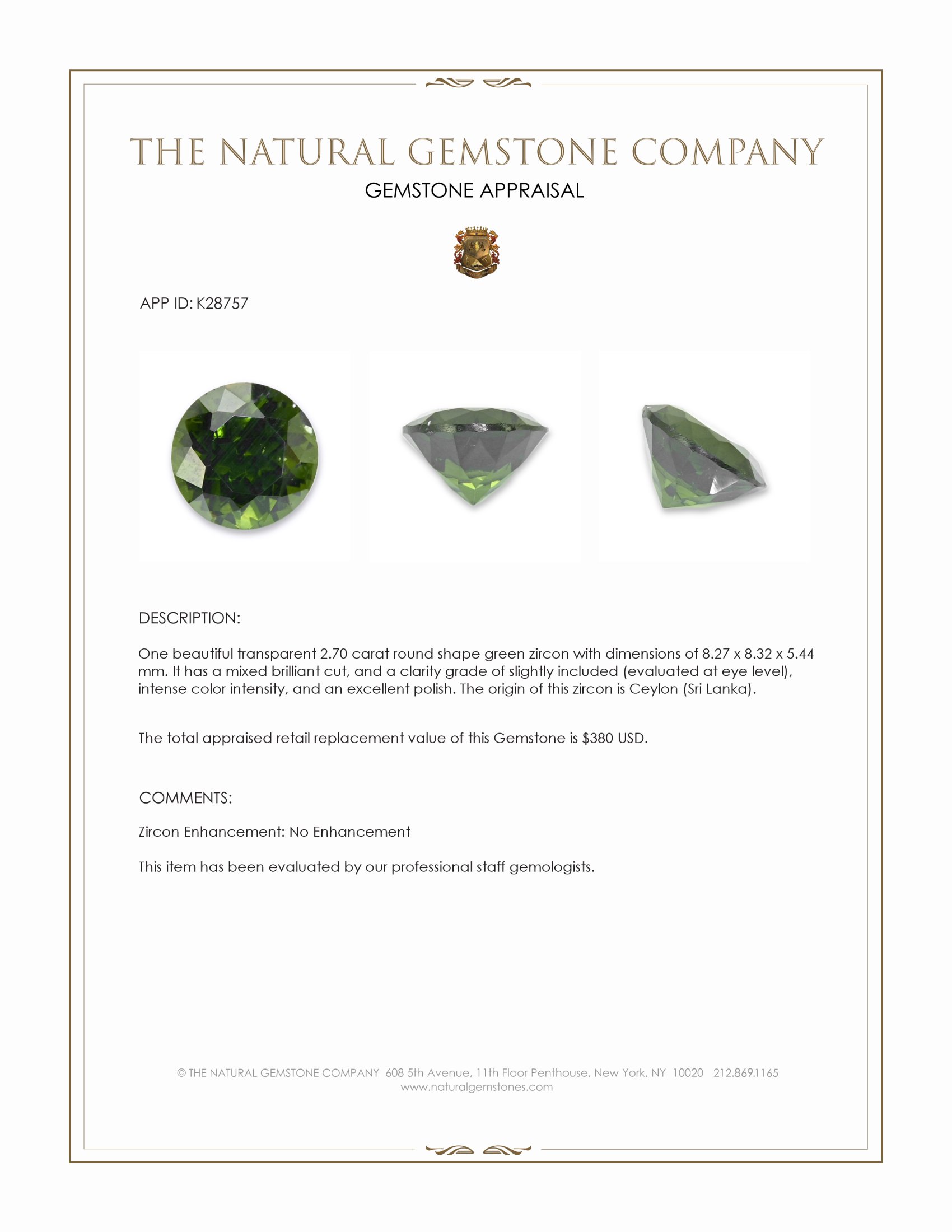 2.70 Ct. Green Zircon from Ceylon (Sri Lanka)