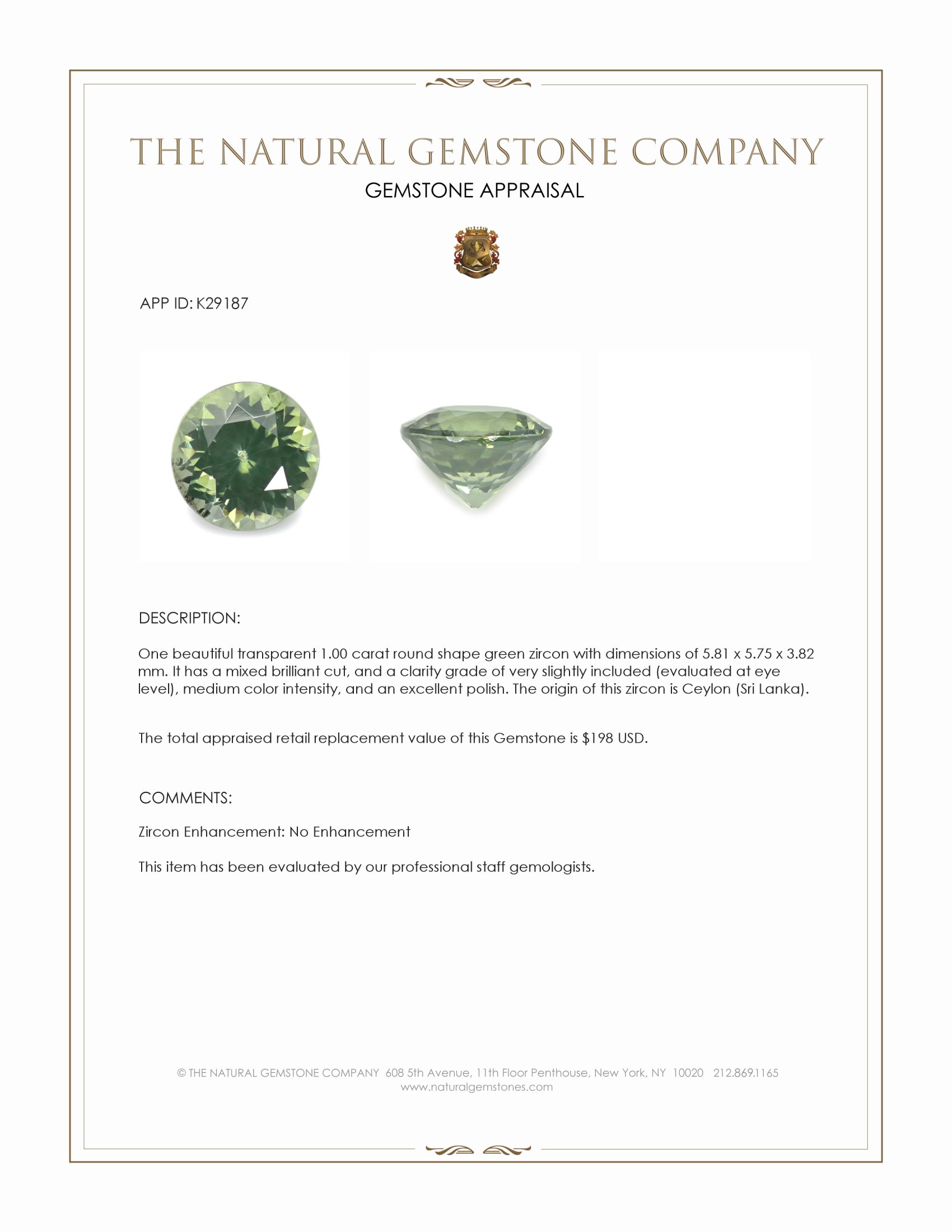 1.00 Ct. Green Zircon from Ceylon (Sri Lanka)