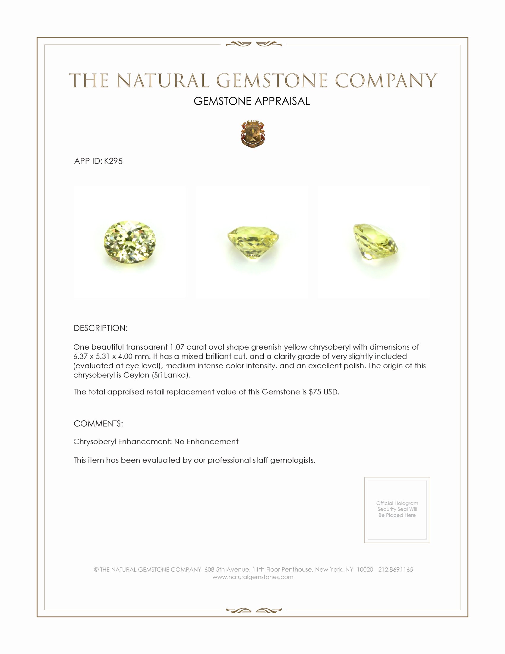 1.07 Ct. Chrysoberyl from Ceylon (Sri Lanka)