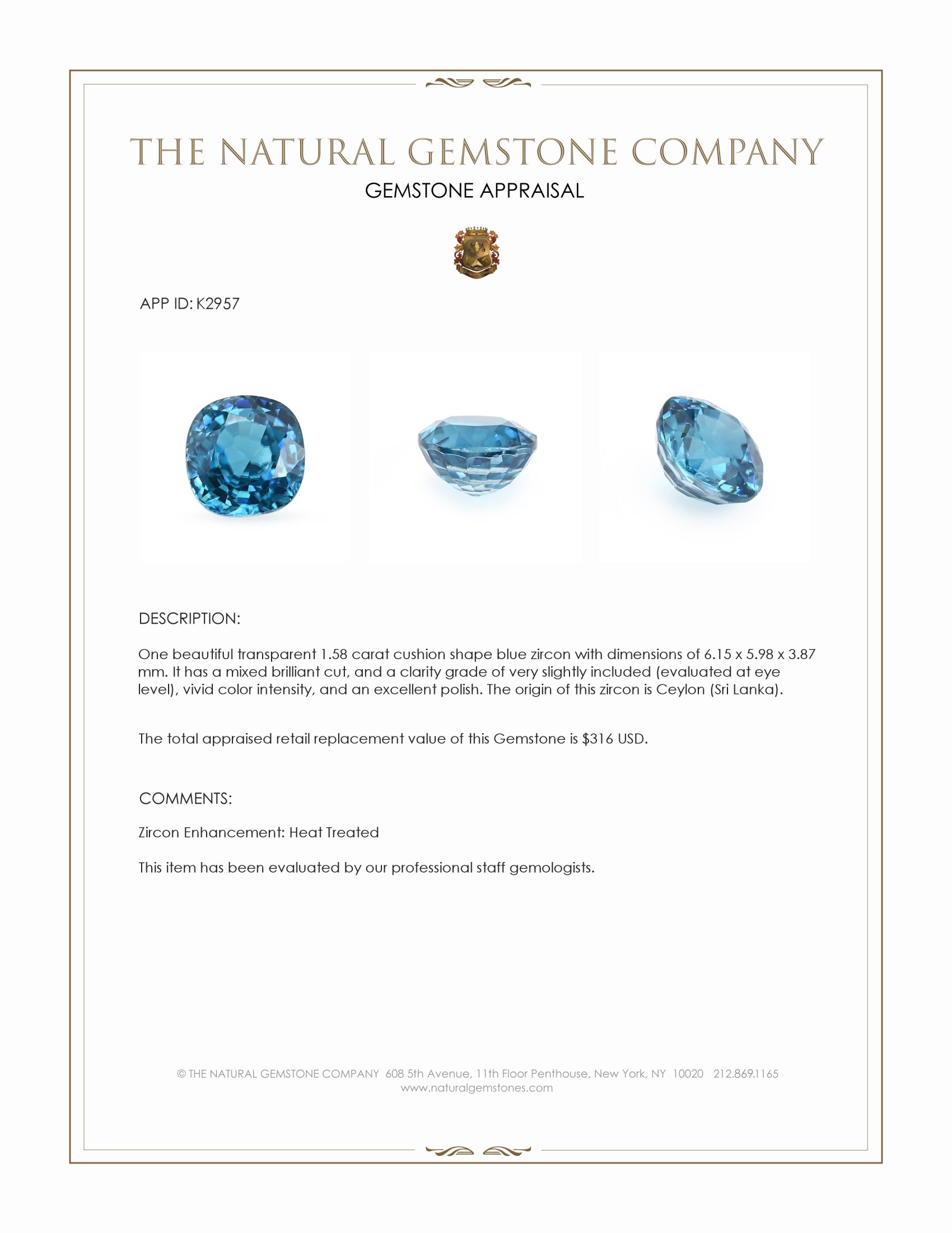 1.58 Ct. Blue Zircon from Ceylon (Sri Lanka)