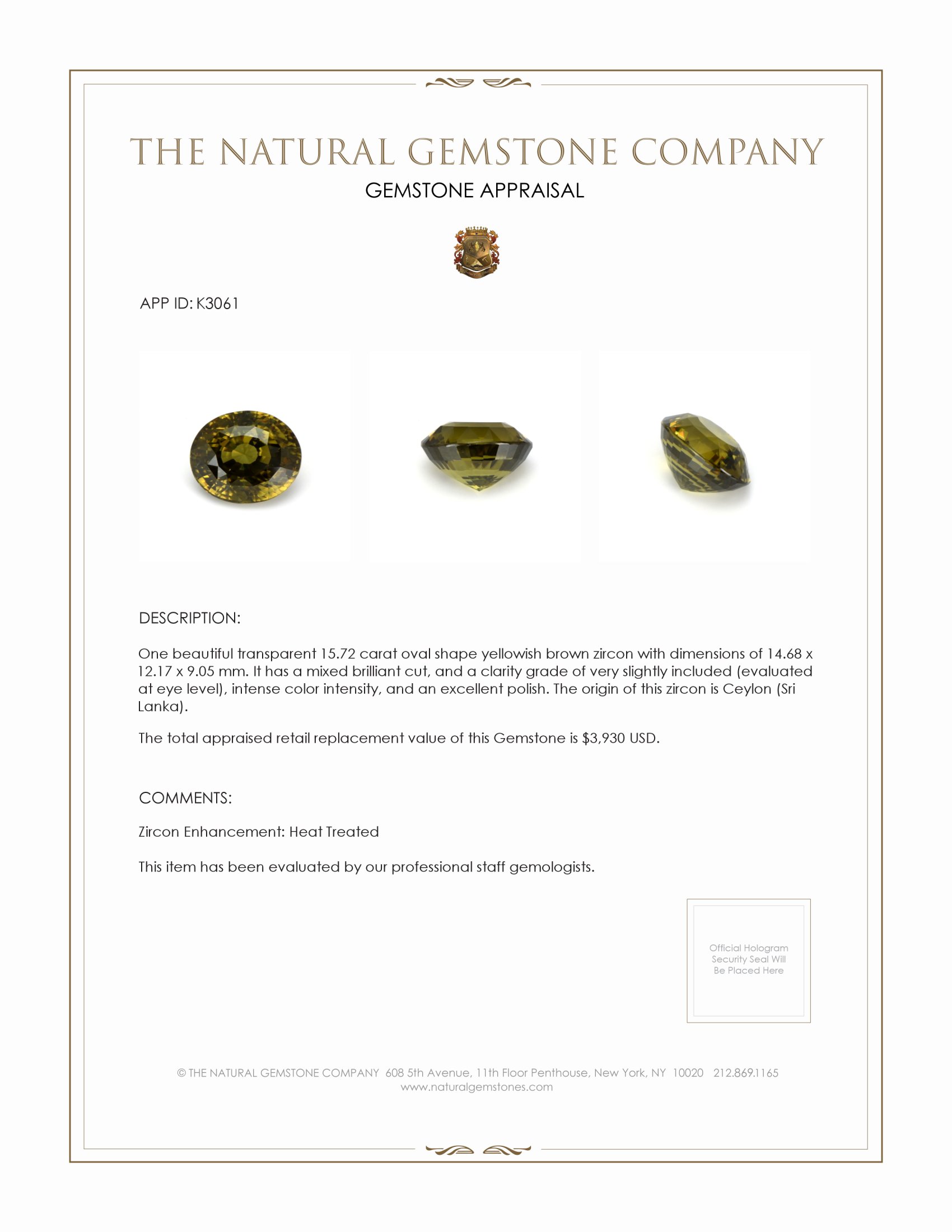 15.72 Ct. Zircon from Ceylon (Sri Lanka)