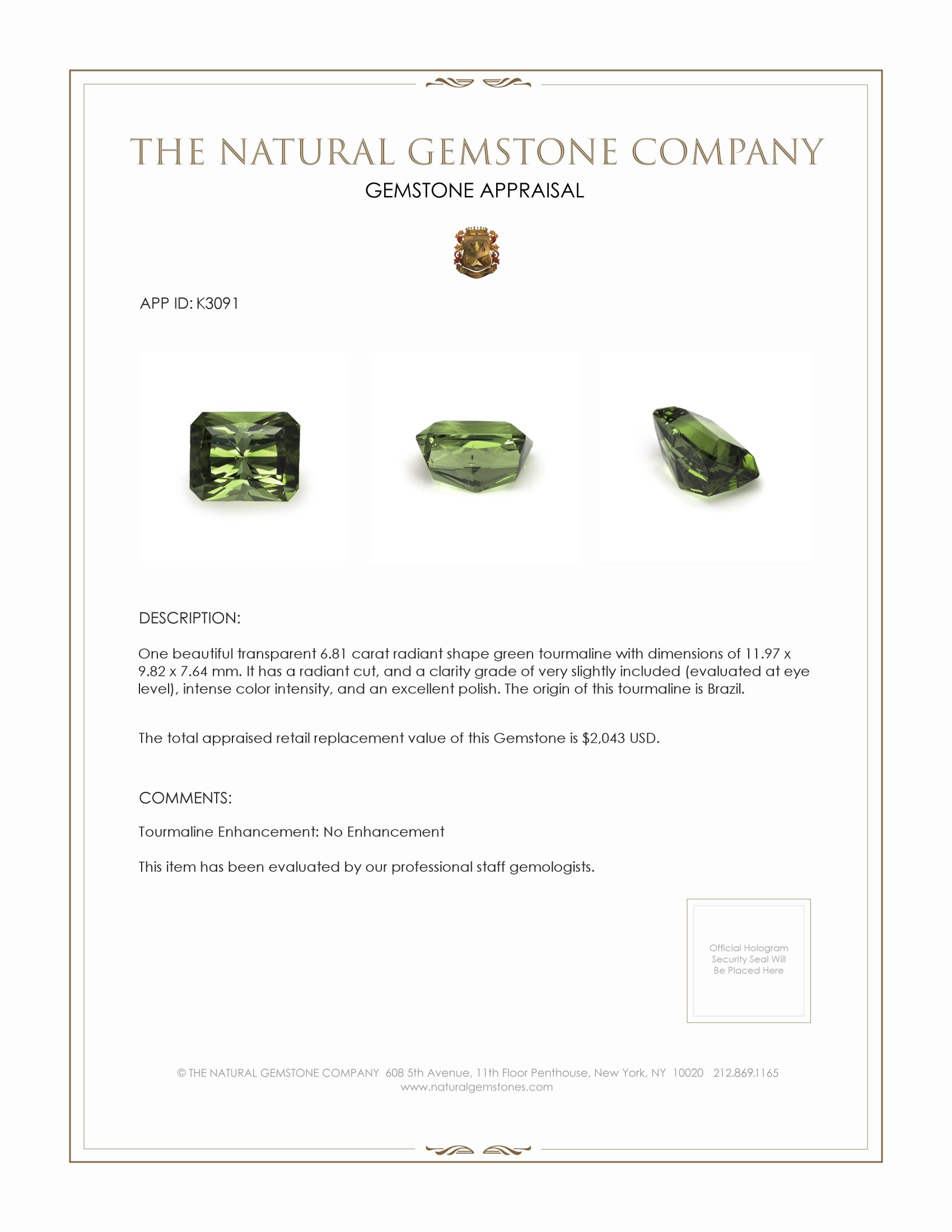 6.81 Ct. Tourmaline from Brazil