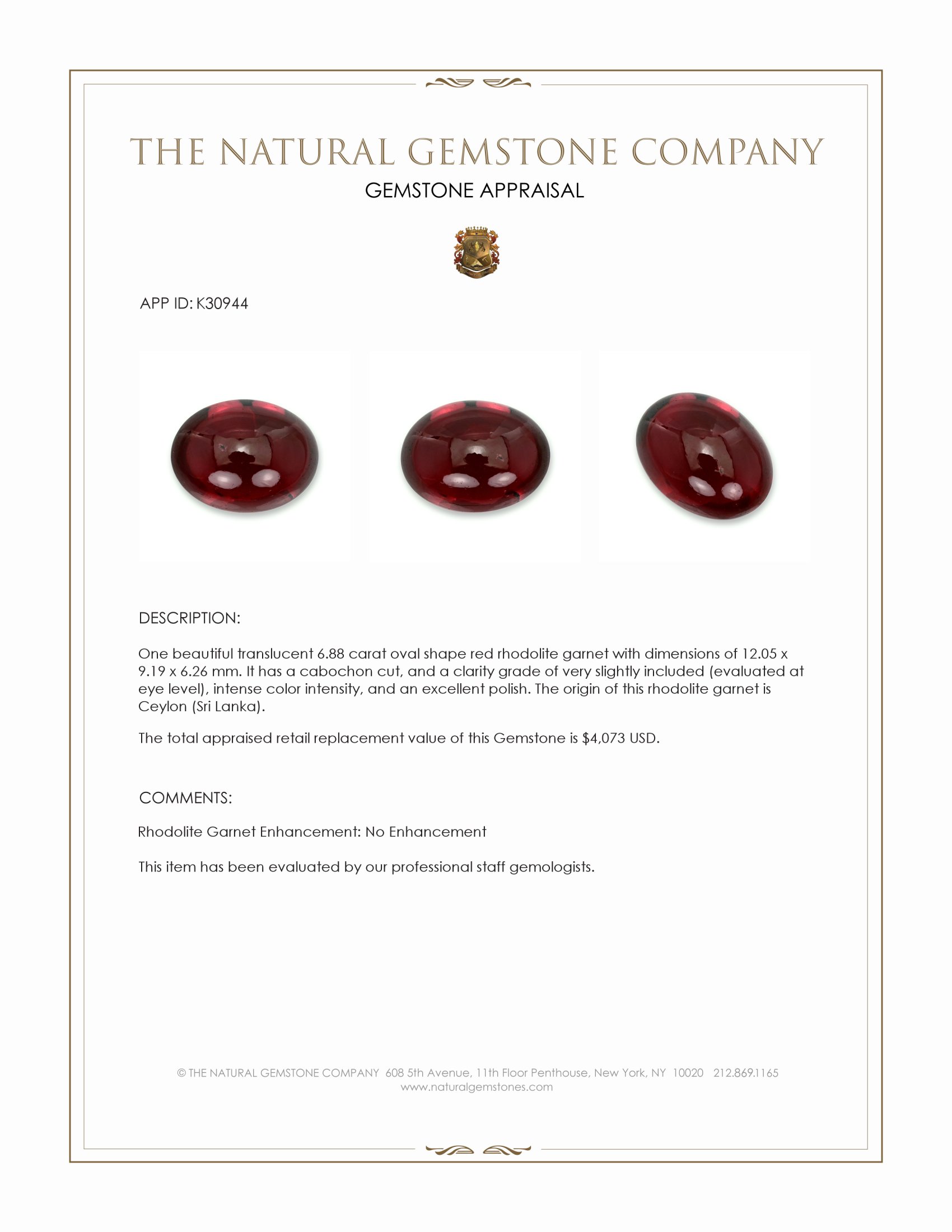 6.88 Ct. Red Cabochon Rhodolite Garnet from Ceylon (Sri Lanka)
