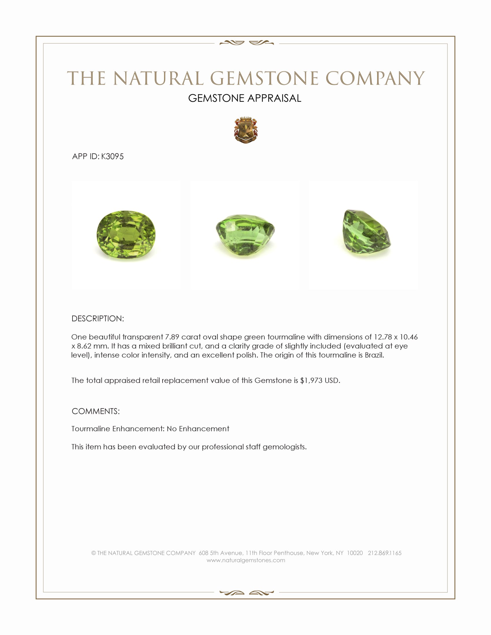 7.89 Ct. Green Tourmaline from Brazil