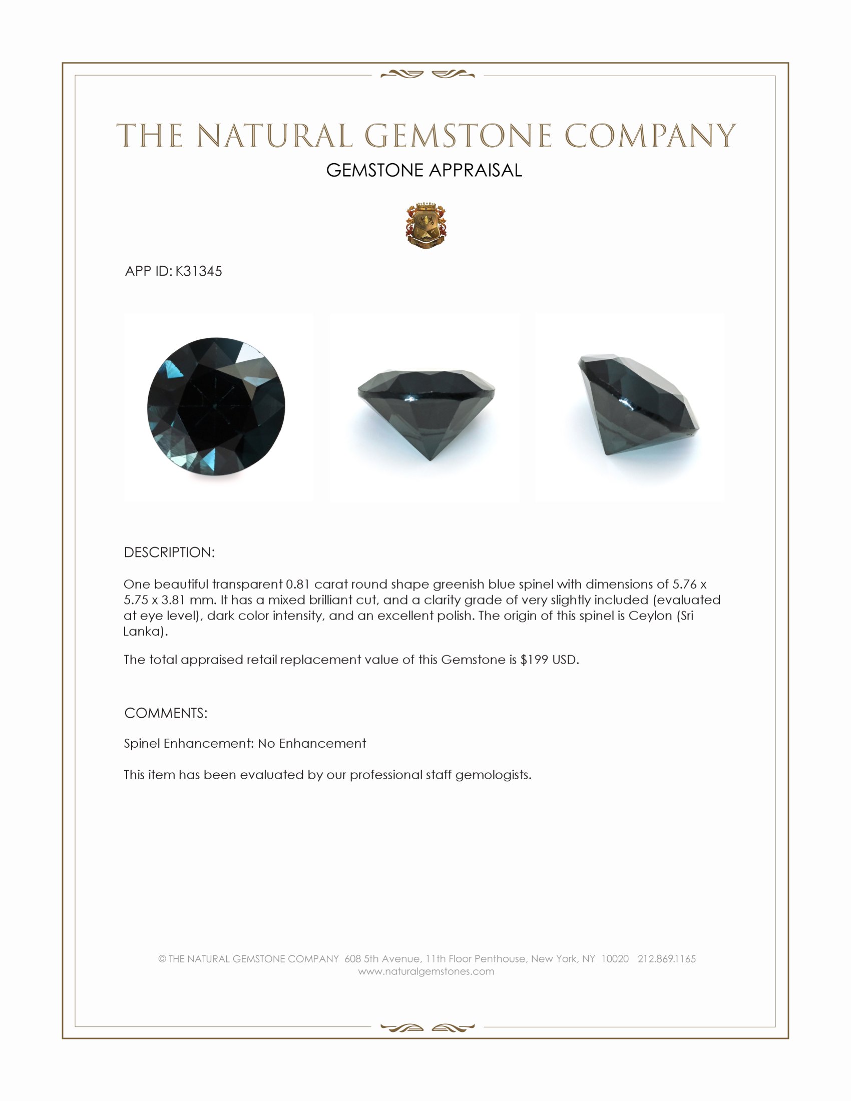 0.81 Ct. Greenish Blue Spinel from Ceylon (Sri Lanka)