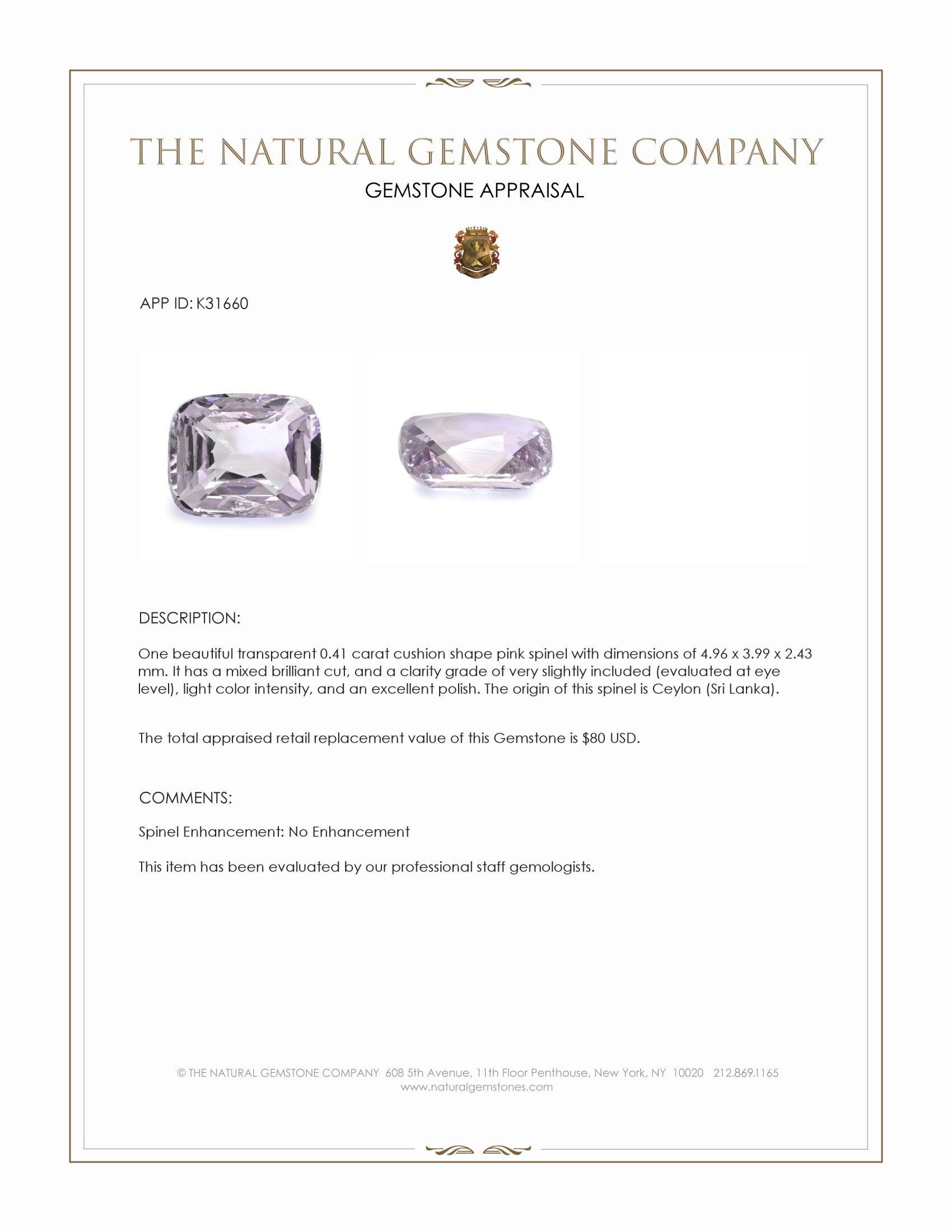 0.41 Ct. Pink Spinel from Ceylon (Sri Lanka)
