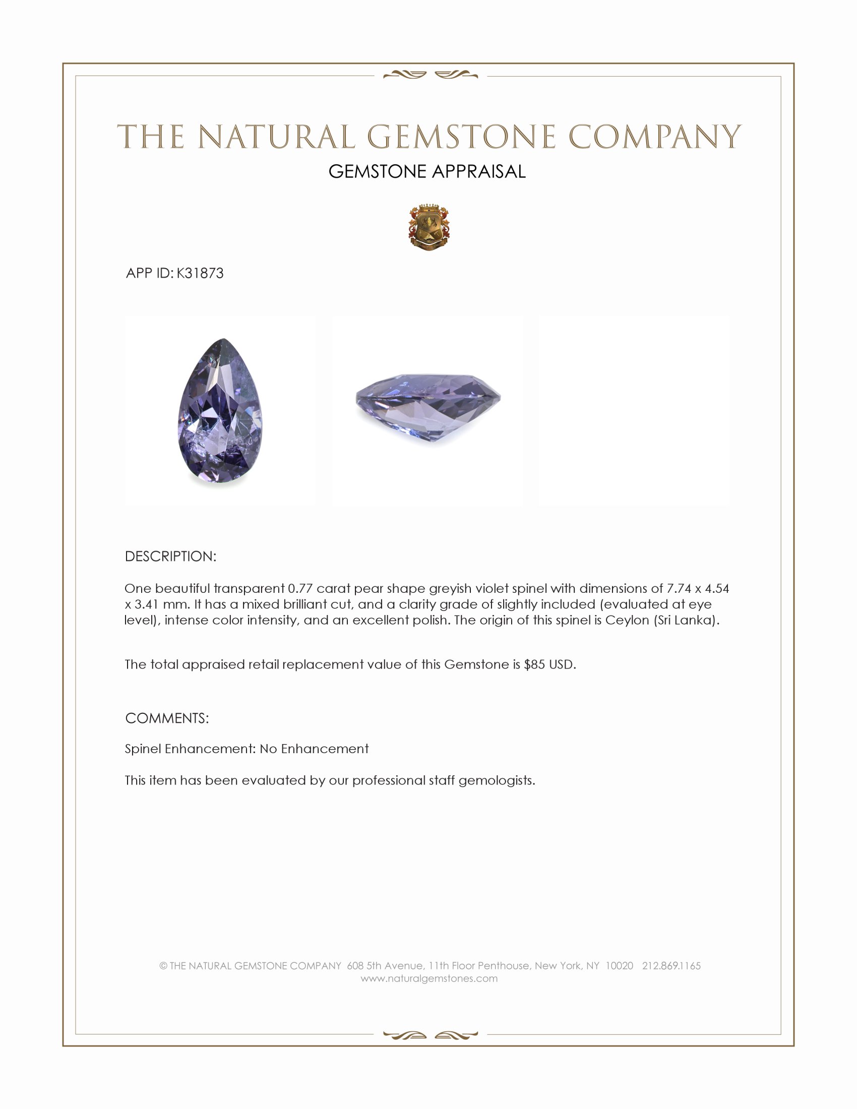 0.77 Ct. Greyish Violet Spinel from Ceylon (Sri Lanka)