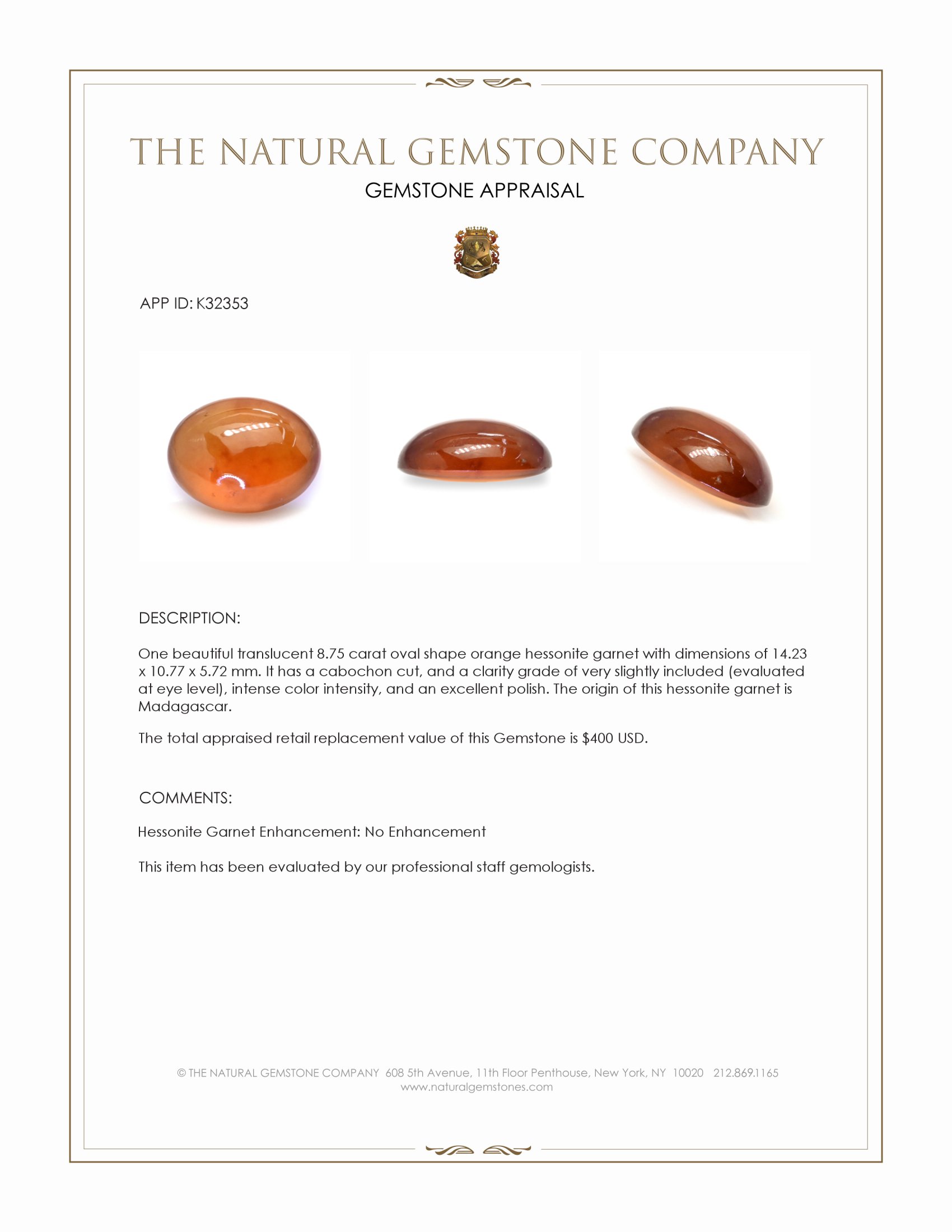 8.75 Ct. Orange Cabochon Hessonite Garnet from Madagascar