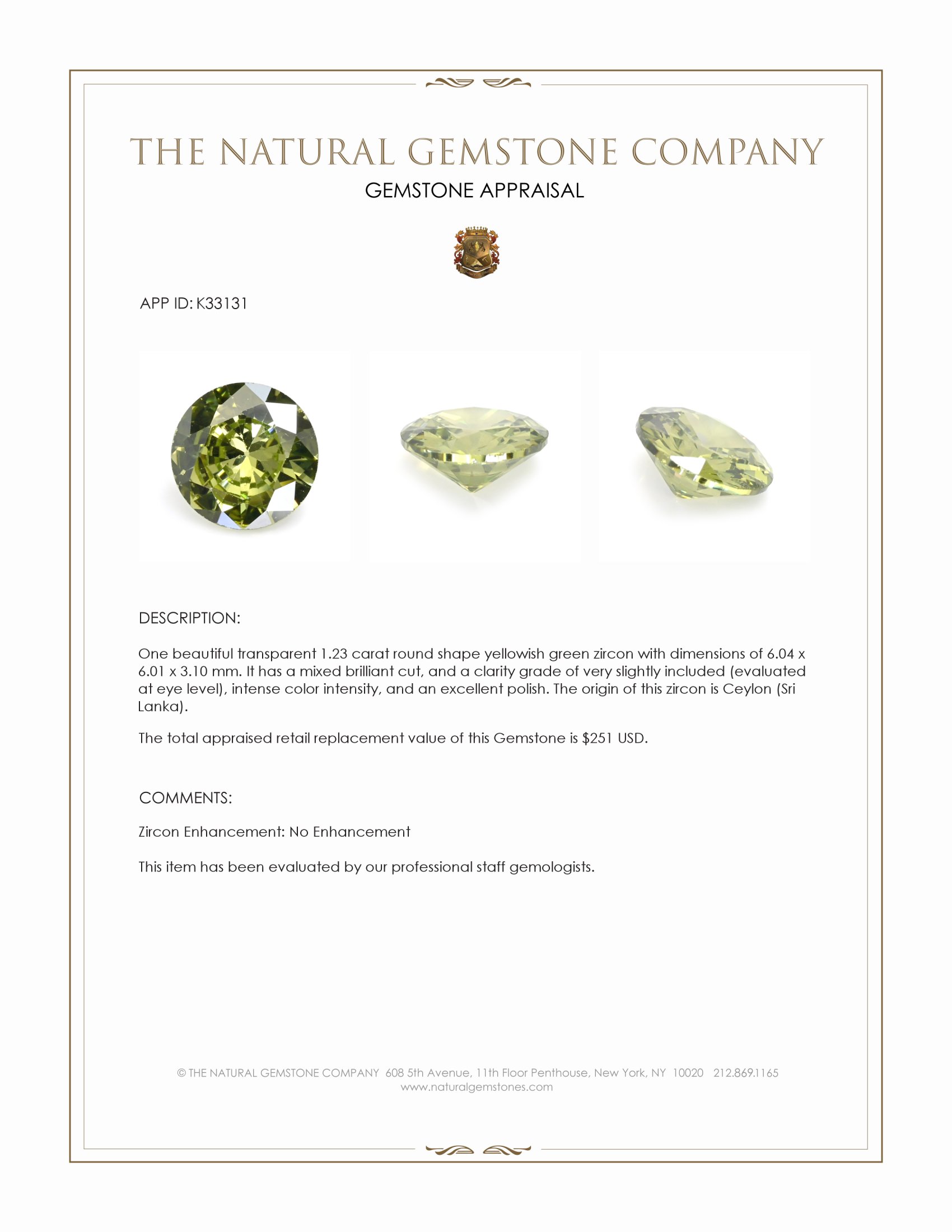 1.23 Ct. Yellowish Green Zircon from Ceylon (Sri Lanka)