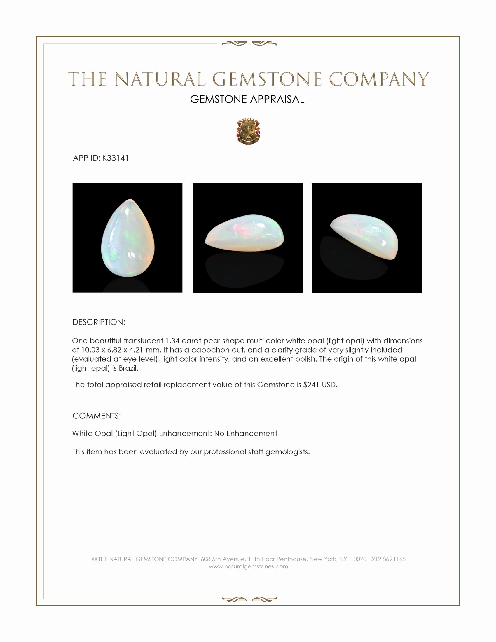 1.34 Ct. Multi Color Cabochon White Opal (Light Opal) from Brazil