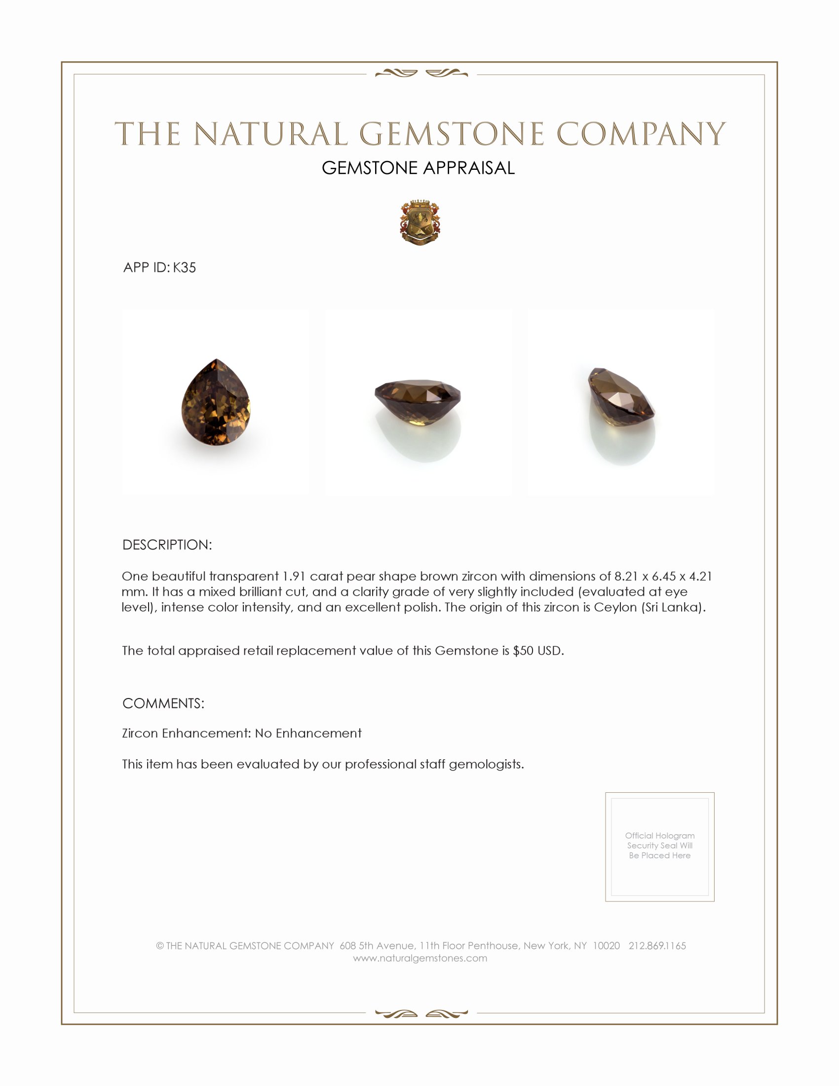 1.91 Ct. Zircon from Ceylon (Sri Lanka)