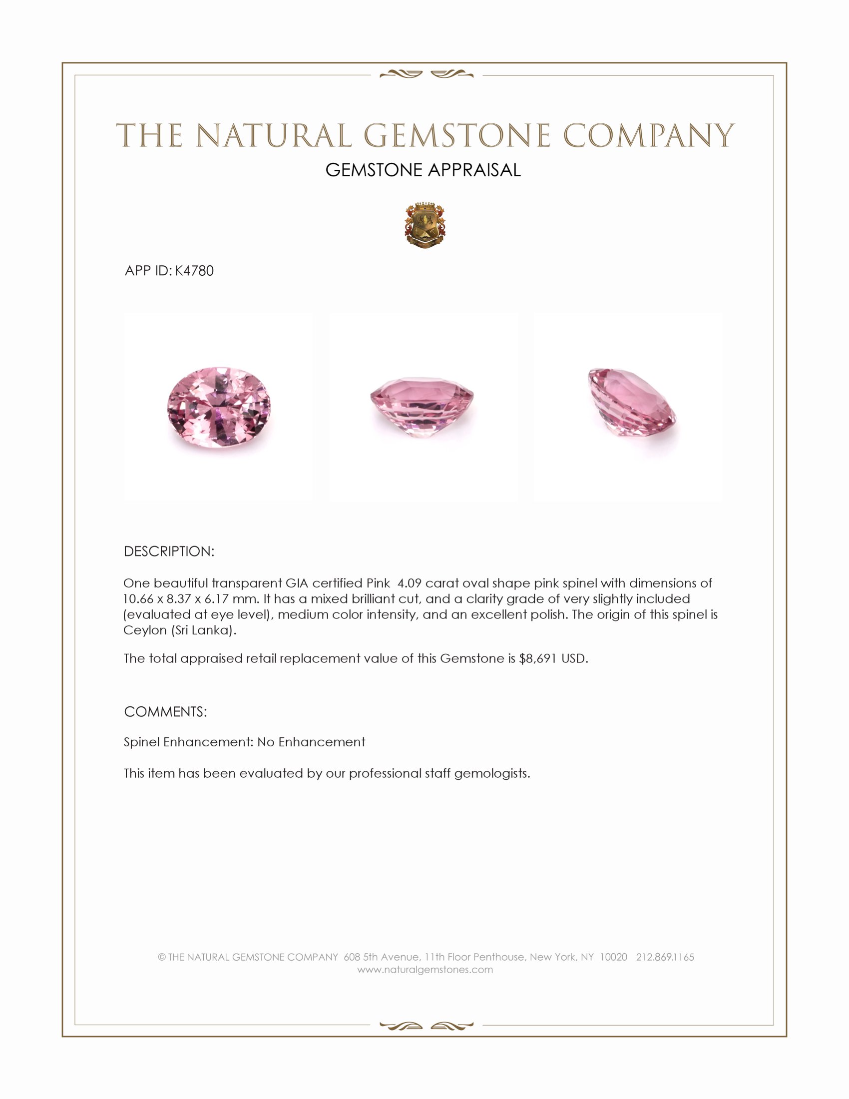 4.09 Ct. Spinel from Ceylon (Sri Lanka)