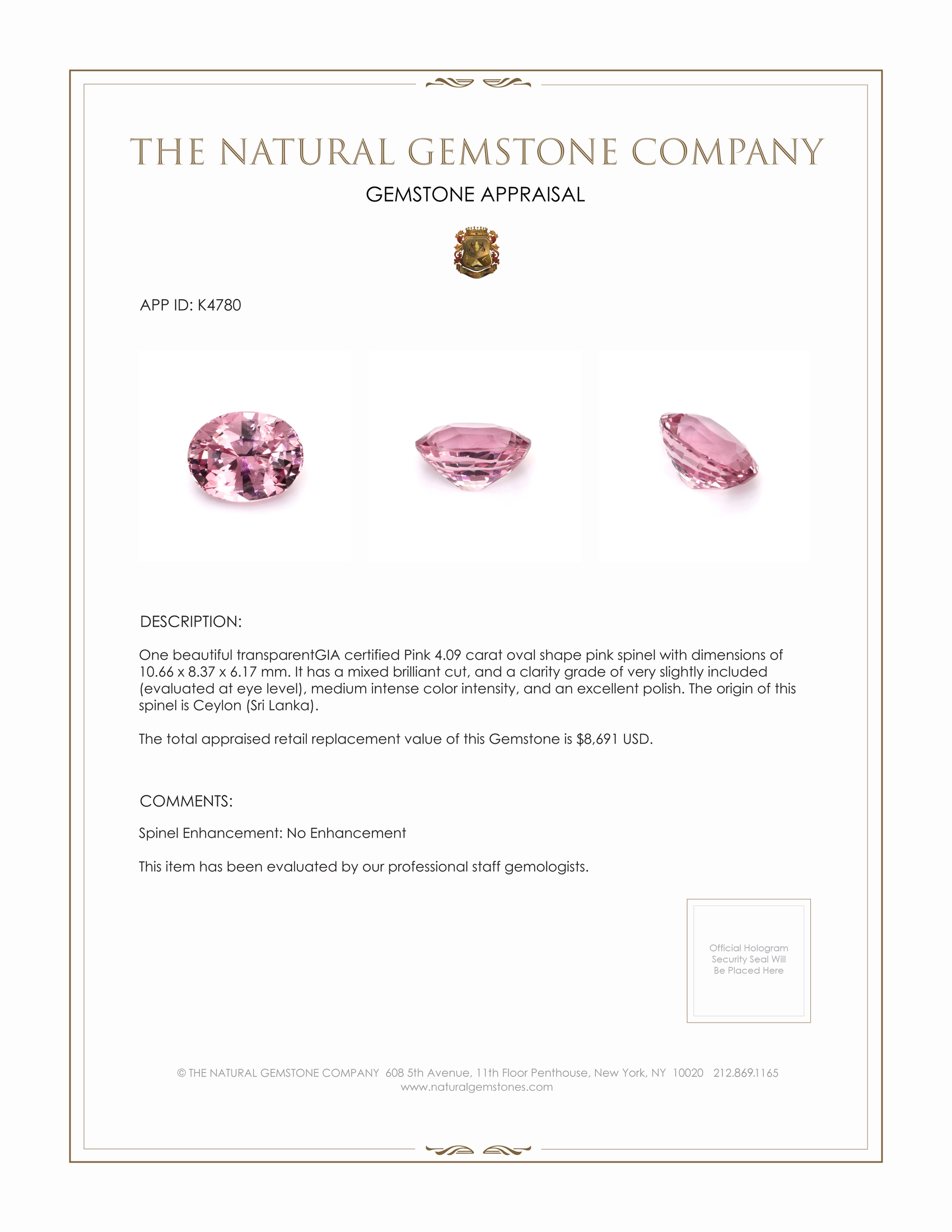 4.09 Ct. Spinel from Ceylon (Sri Lanka)