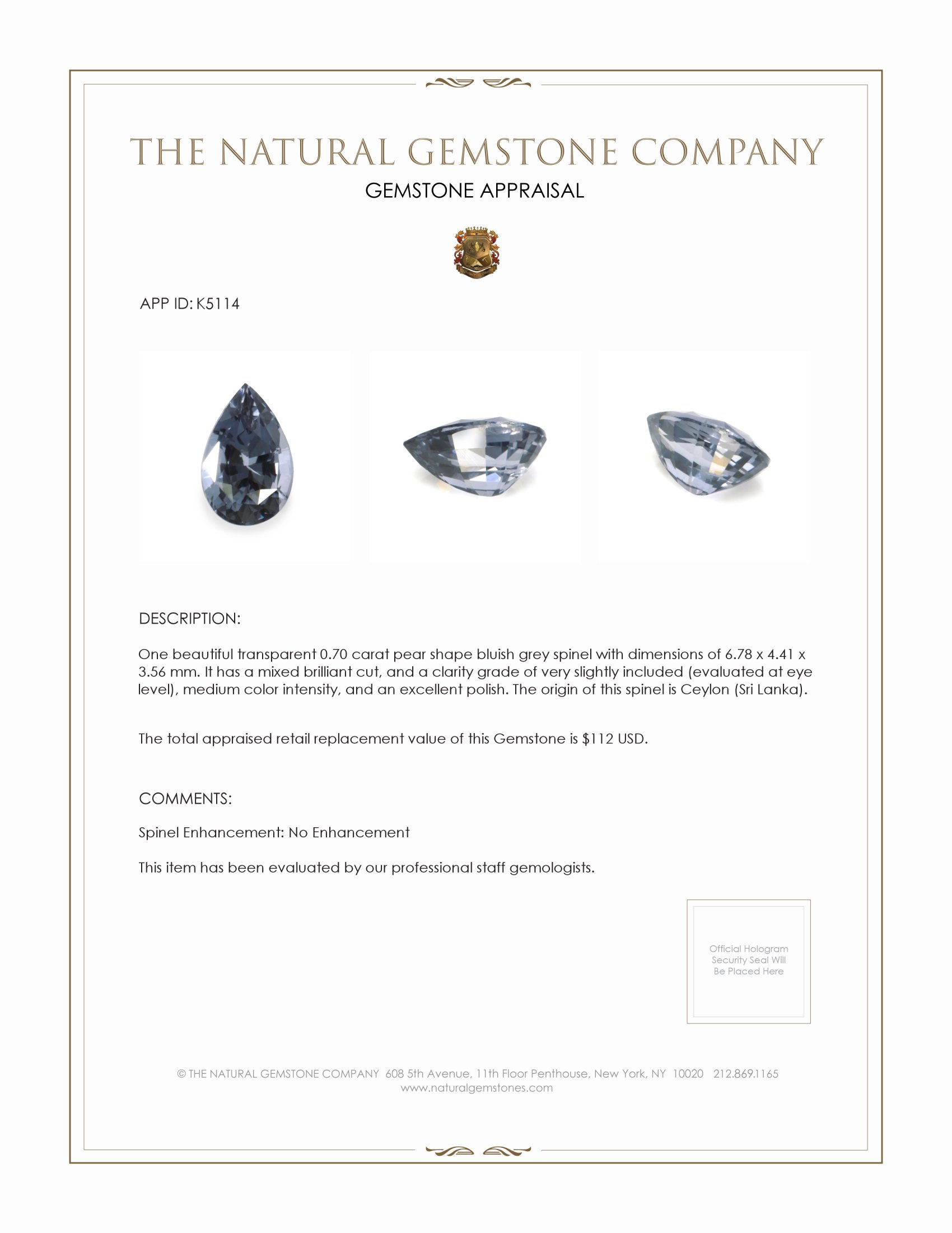 0.70 Ct. Spinel from Ceylon (Sri Lanka)