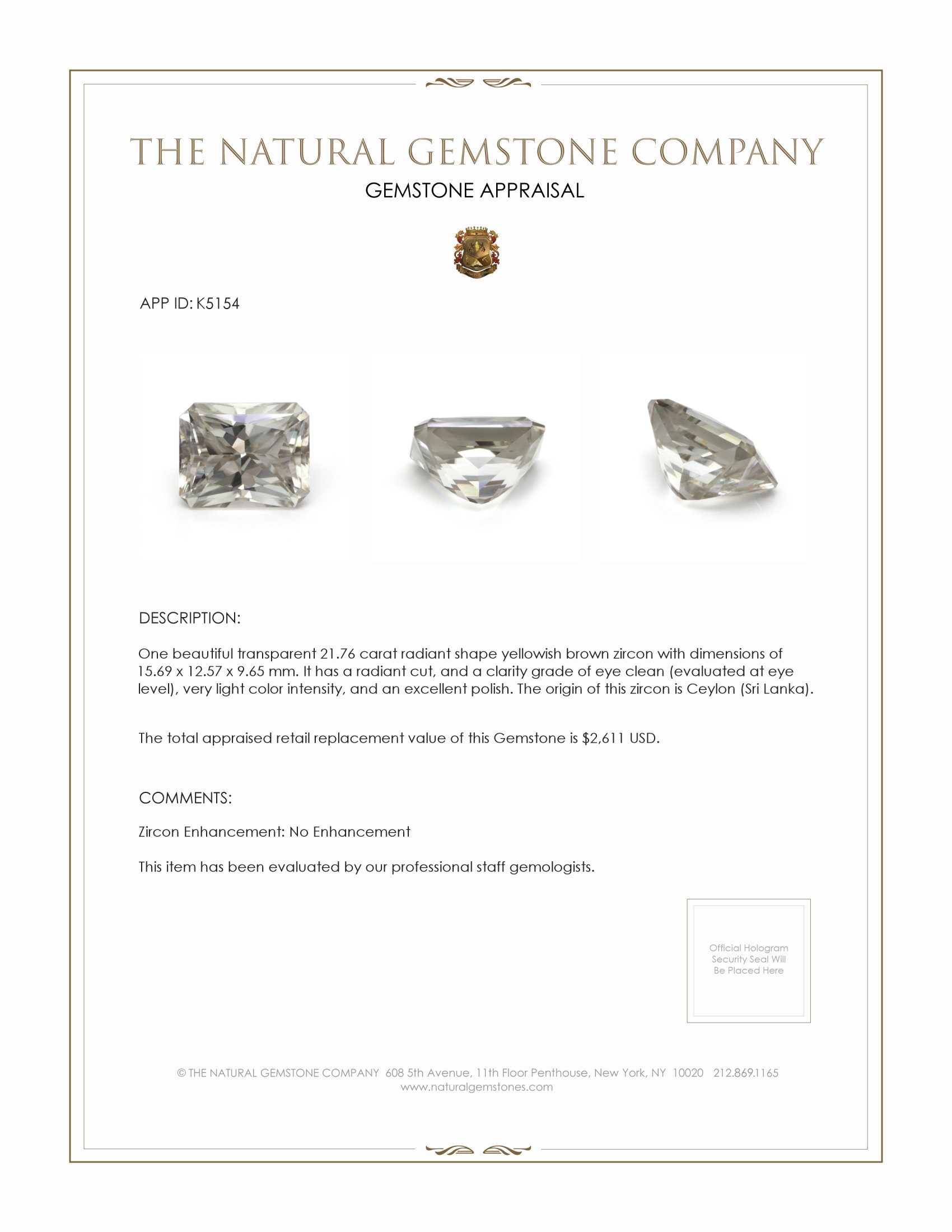 21.76 Ct. Zircon from Ceylon (Sri Lanka)