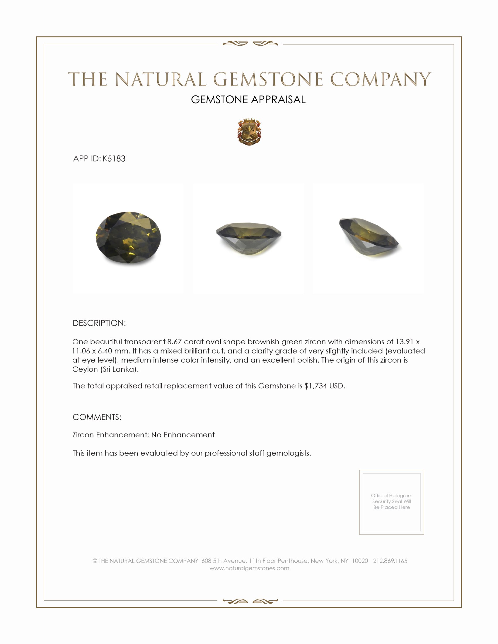 8.67 Ct. Zircon from Ceylon (Sri Lanka)