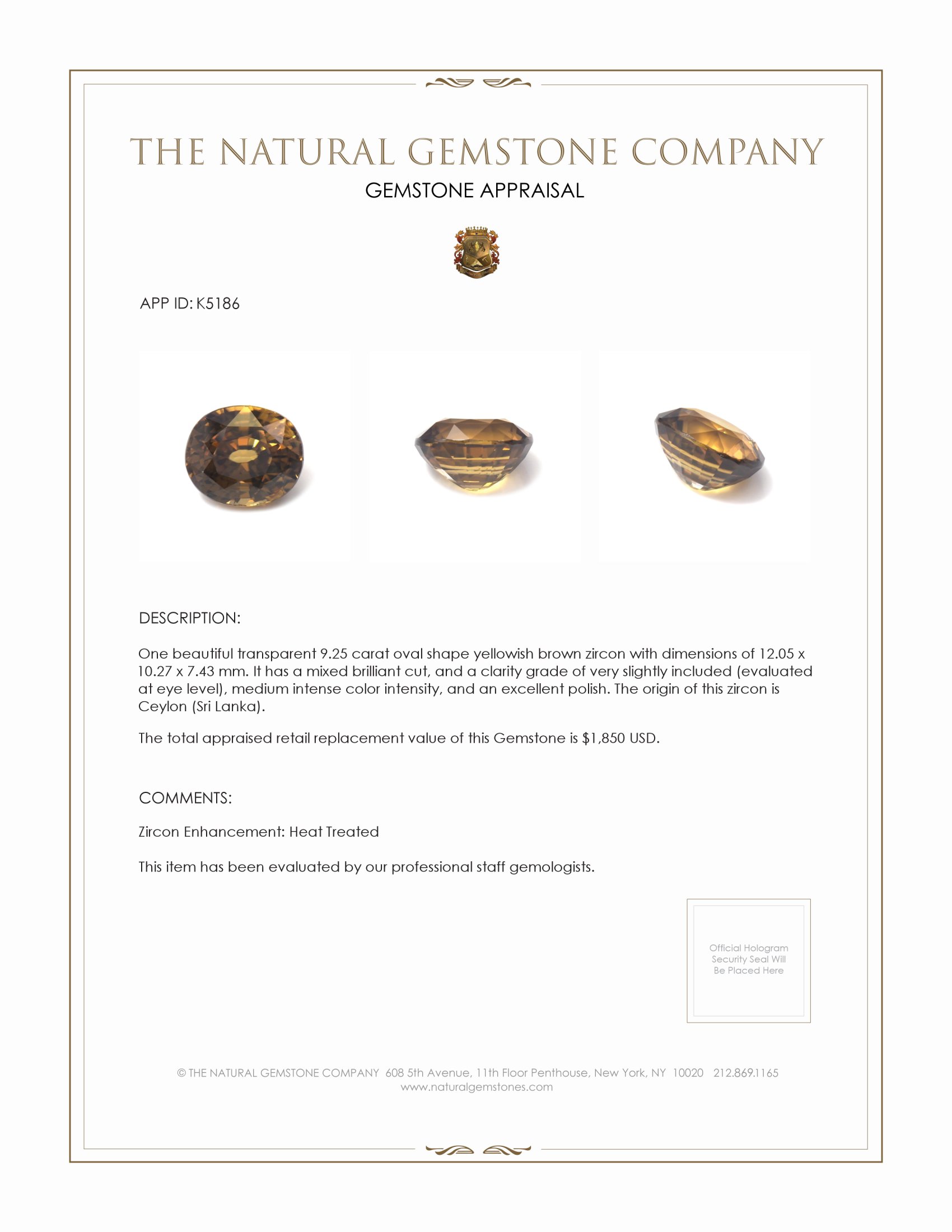 9.25 Ct. Zircon from Ceylon (Sri Lanka)