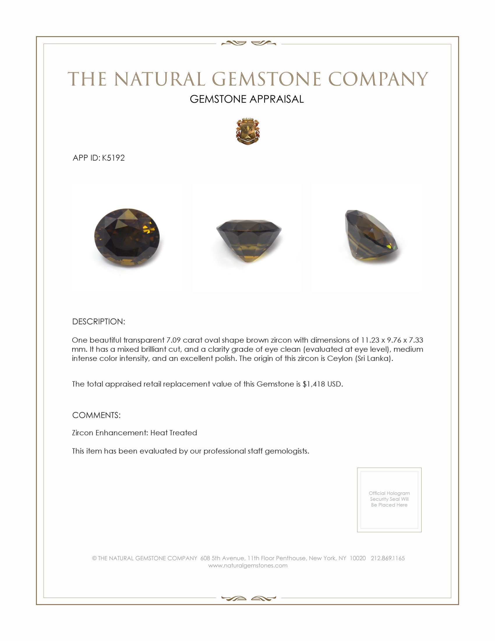 7.09 Ct. Brown Zircon from Ceylon (Sri Lanka)