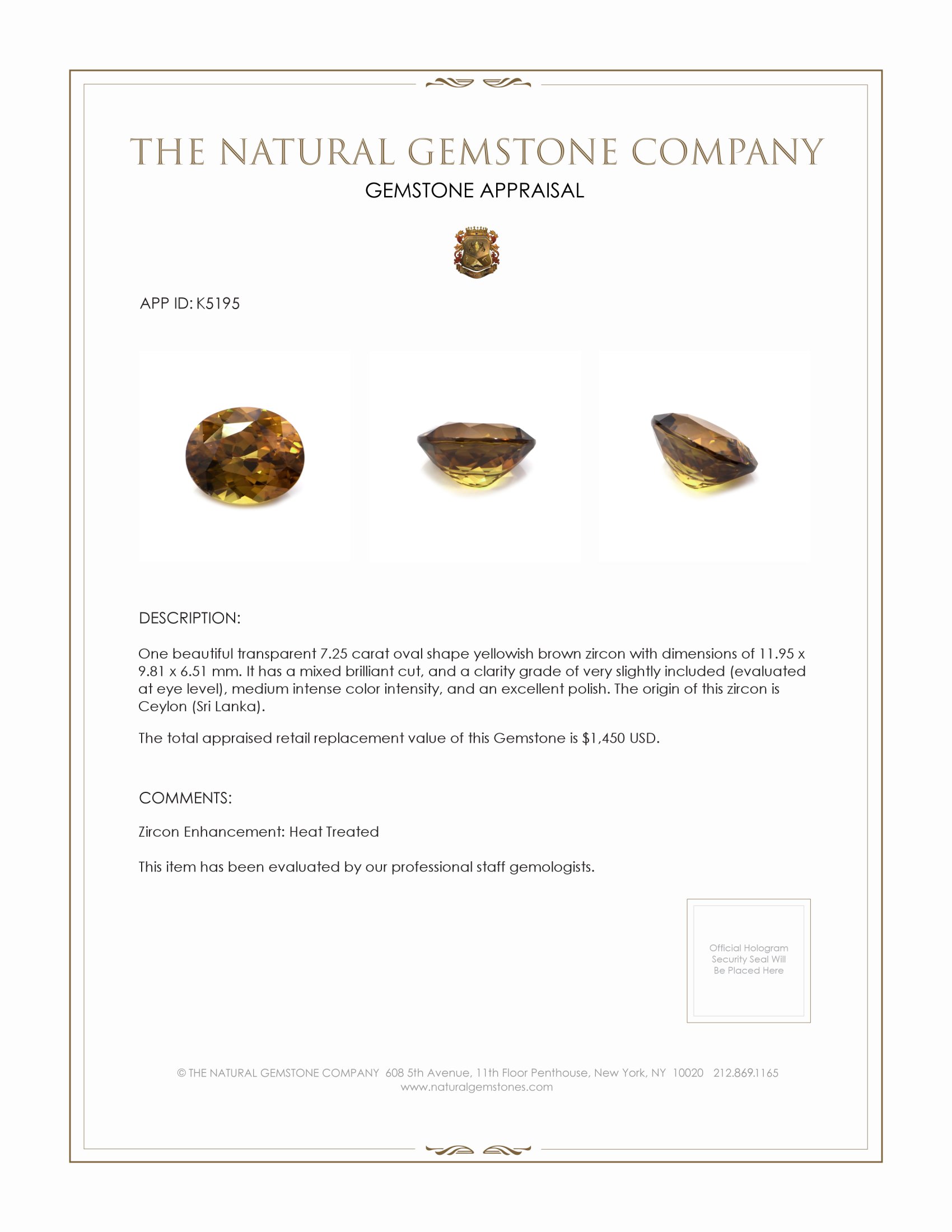 7.25 Ct. Zircon from Ceylon (Sri Lanka)